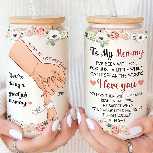 1St Mother's Day I Love You Mom From Baby - Personalized Clear Glass Cup