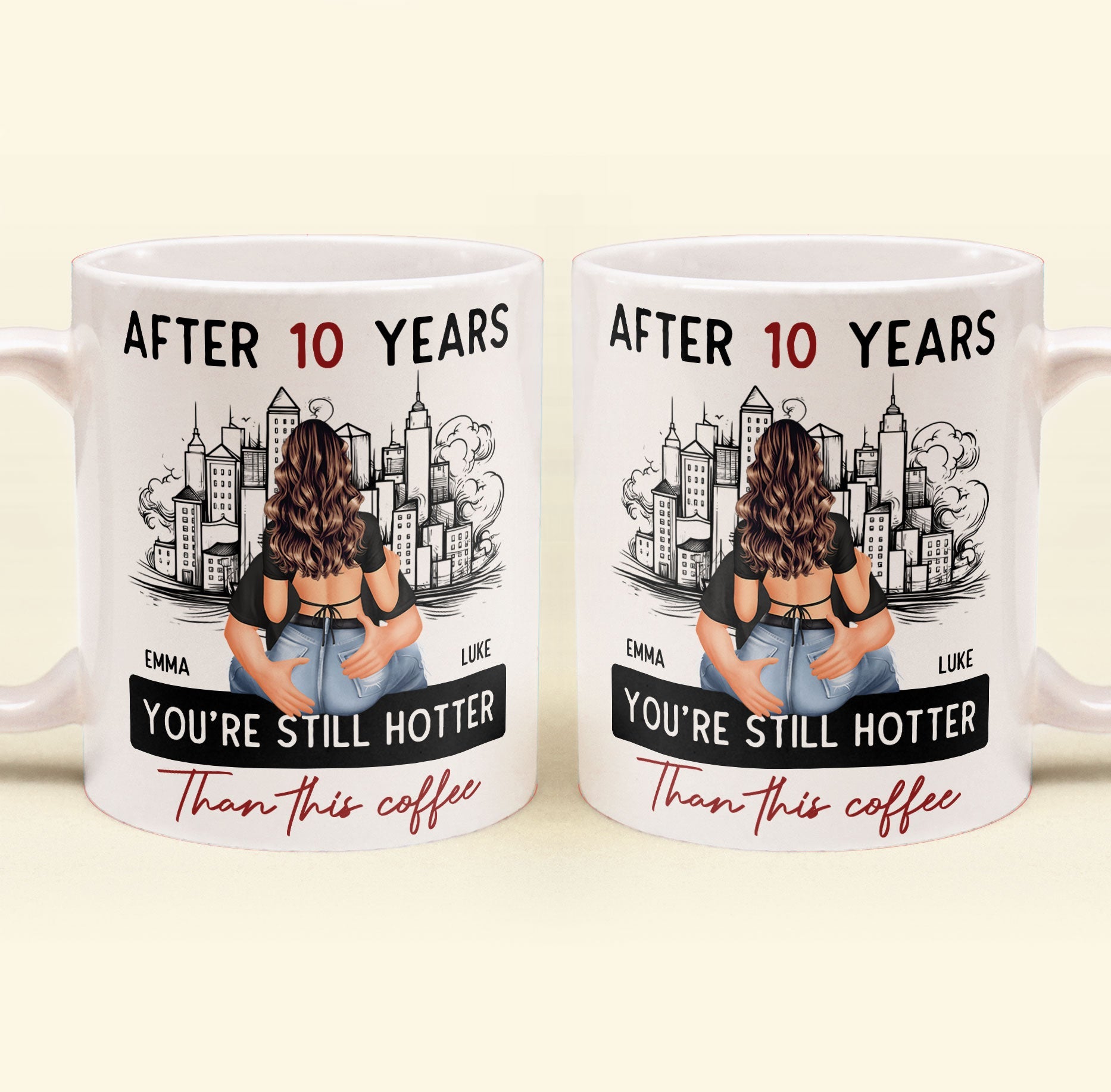 http://macorner.co/cdn/shop/files/After-10-Years-You_re-Still-Hotter-Than-This-Coffee-Personalized-Mug_5.jpg?v=1691375657