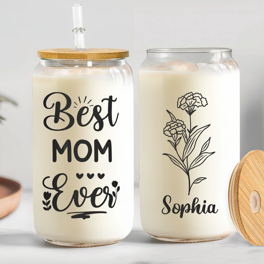 Best Mom Ever Custom Birthflower With Name - Personalized Clear Glass Cup