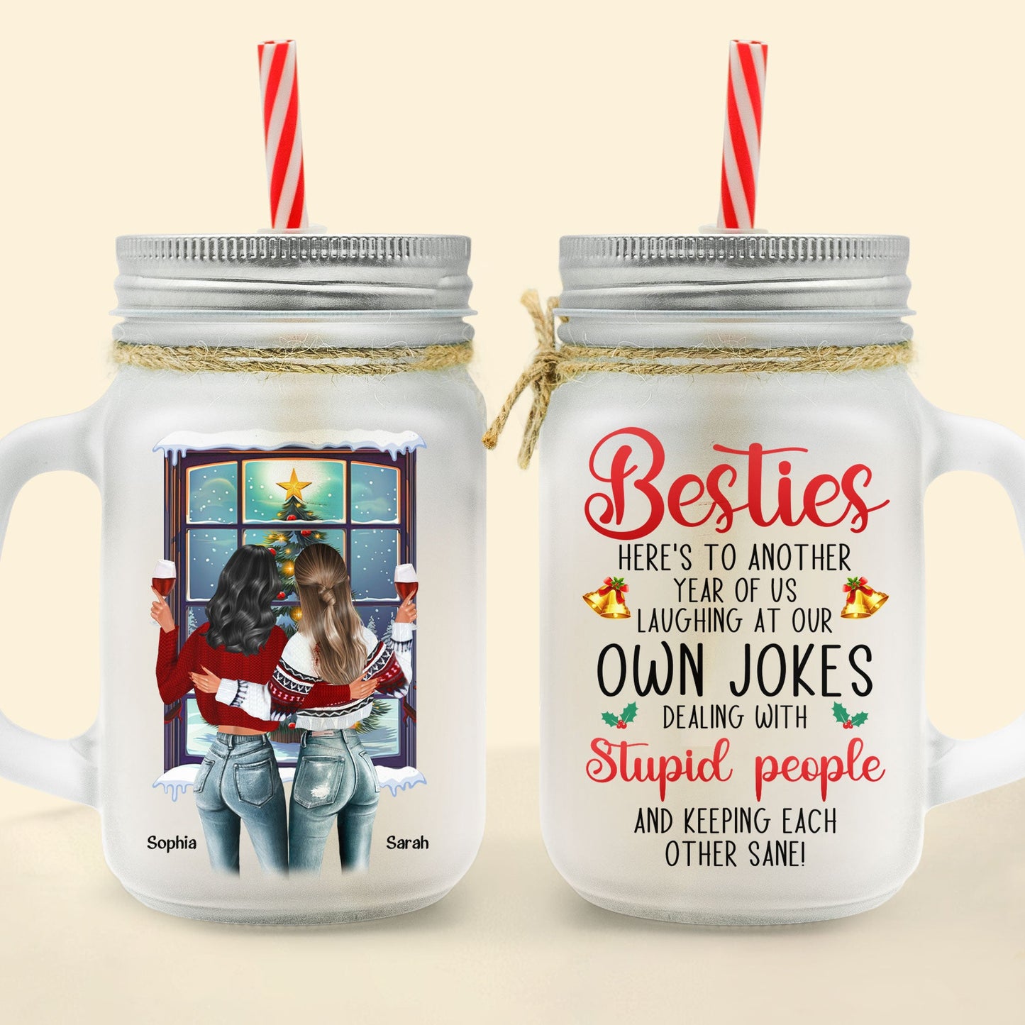 Besties Here's To Another Year Of Us - Personalized Mason Jar Cup With Straw