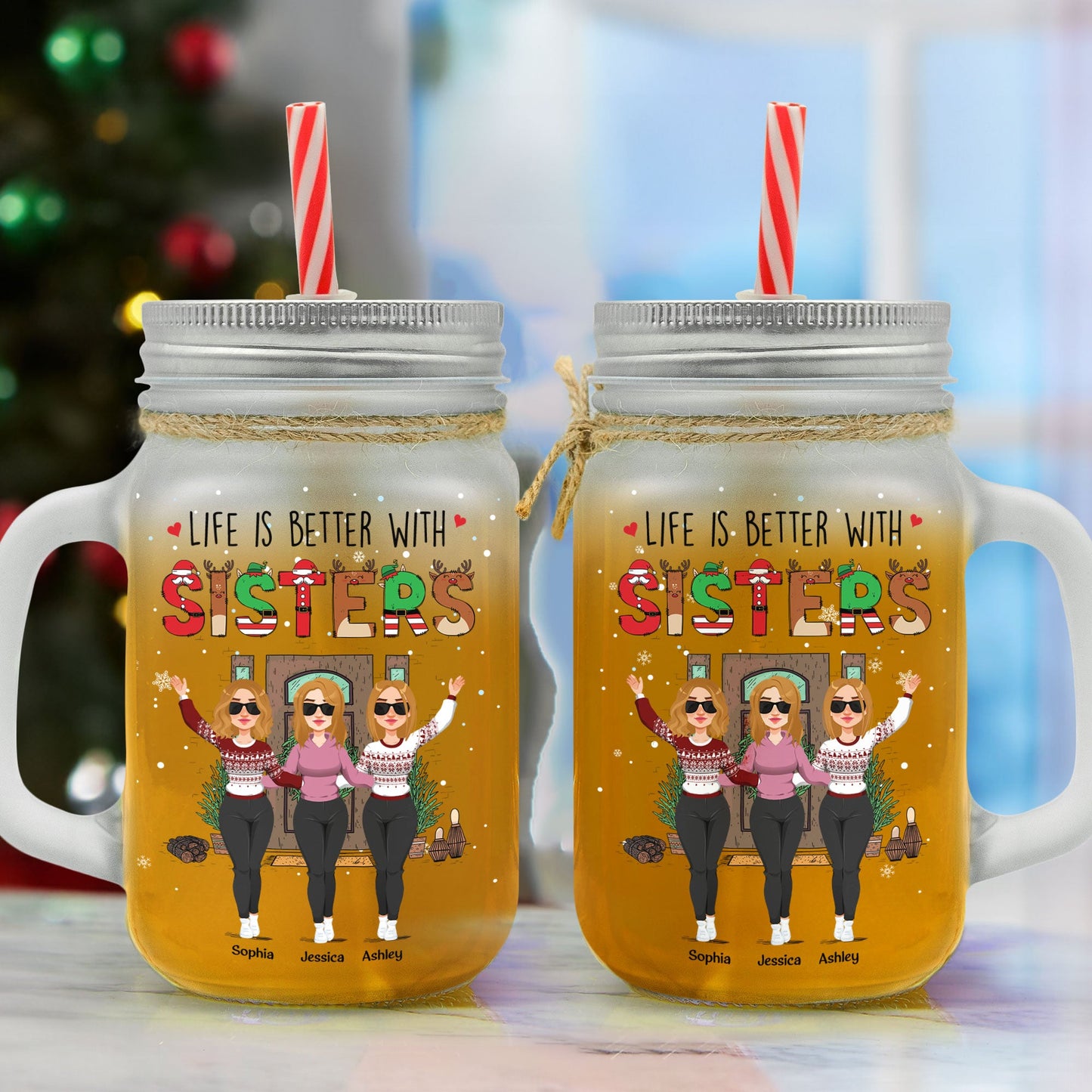 Better Life With Sisters - Personalized Mason Jar Cup With Straw