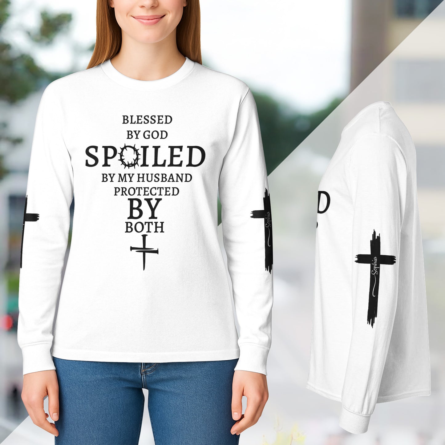 Blessed By God Spoiled By My Husband Custom Her Name - Custom Long Sleeve T-Shirt