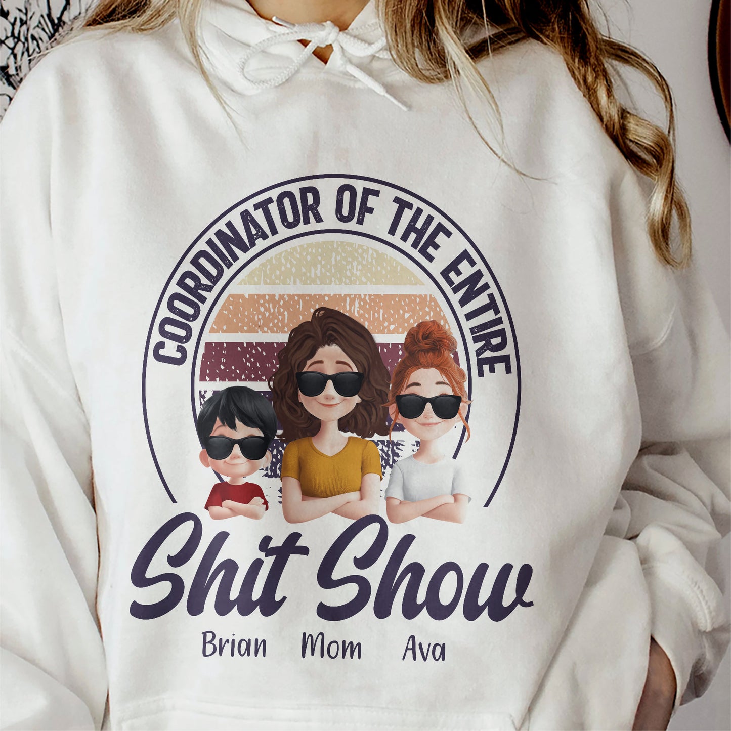 Coordinator Of The Entire Sht Show - Personalized Shirt
