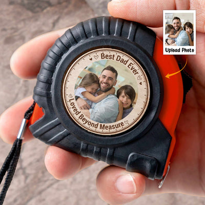 Dad, Grandpa Loved Beyond Measure - Personalized Photo Tape Measure