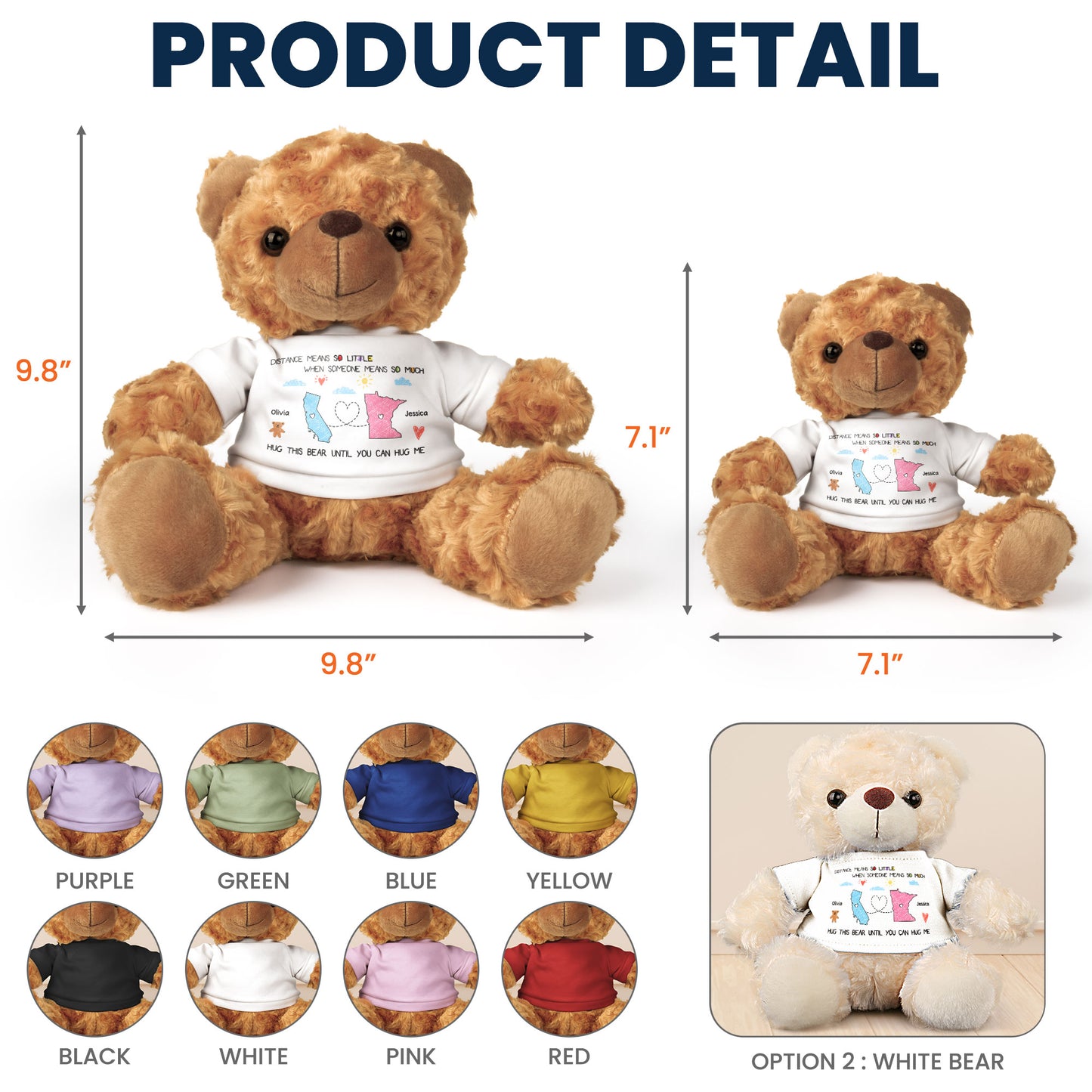 Distance Means So Little When Someone Means So Much - Teddy Bear With Personalized Shirt