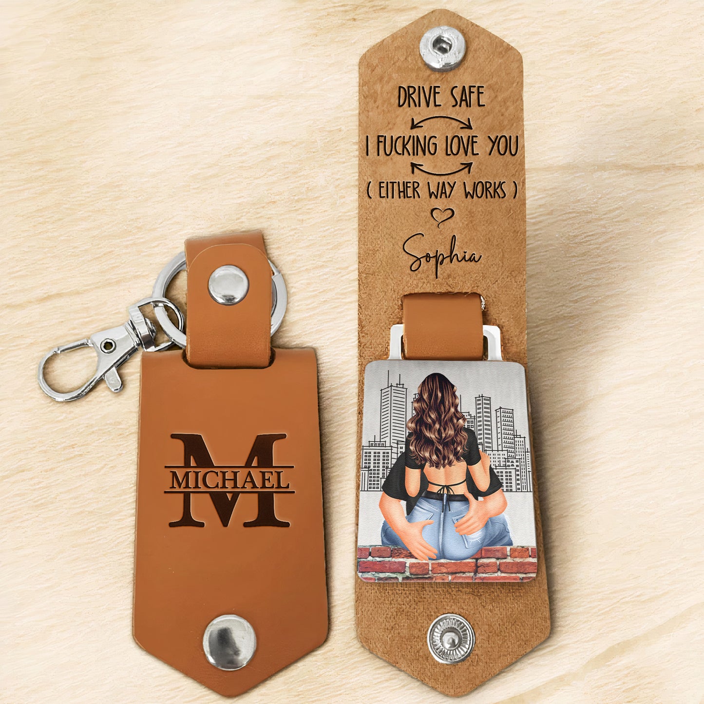 Drive Safe I F*cking Love You (Either Way Workds) - Personalized Leather Keychain