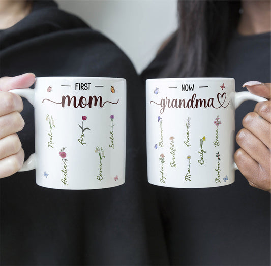 First Mom Now Grandma - Personalized Mug