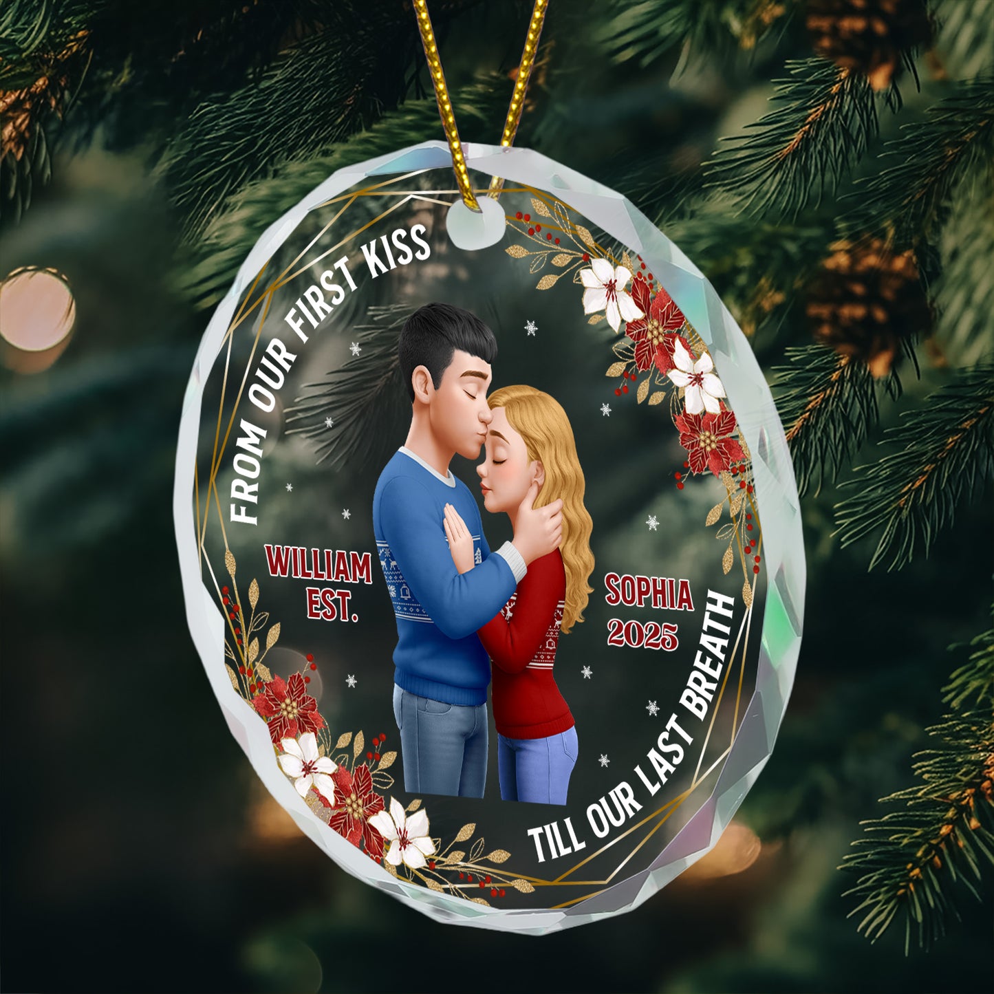 From Our First Kiss Till Our Last Breath - Personalized Glass Ornament