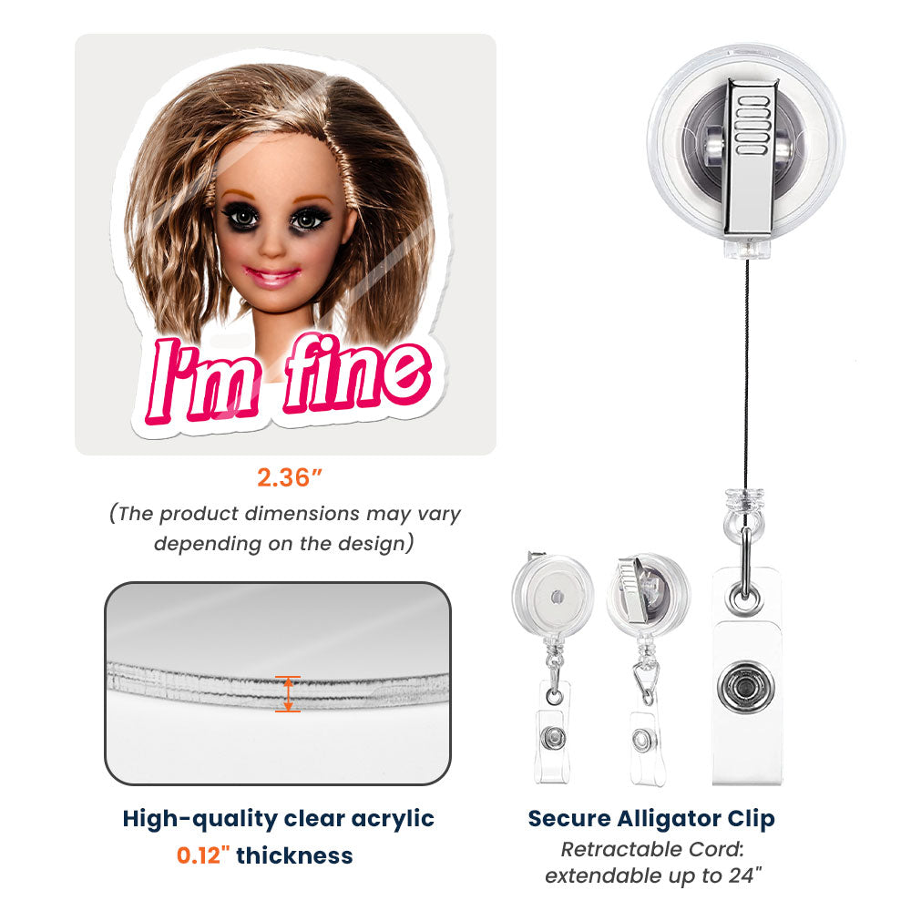 Funny-Doll-Badge-Reel-For-Nurse,-Coworker-Gift,-Sarcastic-Personalized-Acrylic-Badge-Reel-6