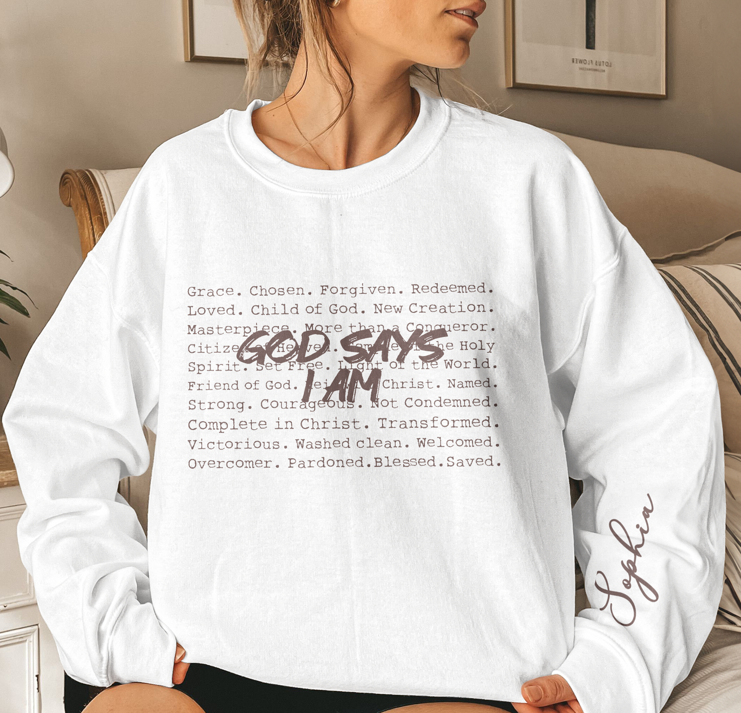 God Says I Am Christian Typewriter Bible Verse - Personalized Sweatshirt