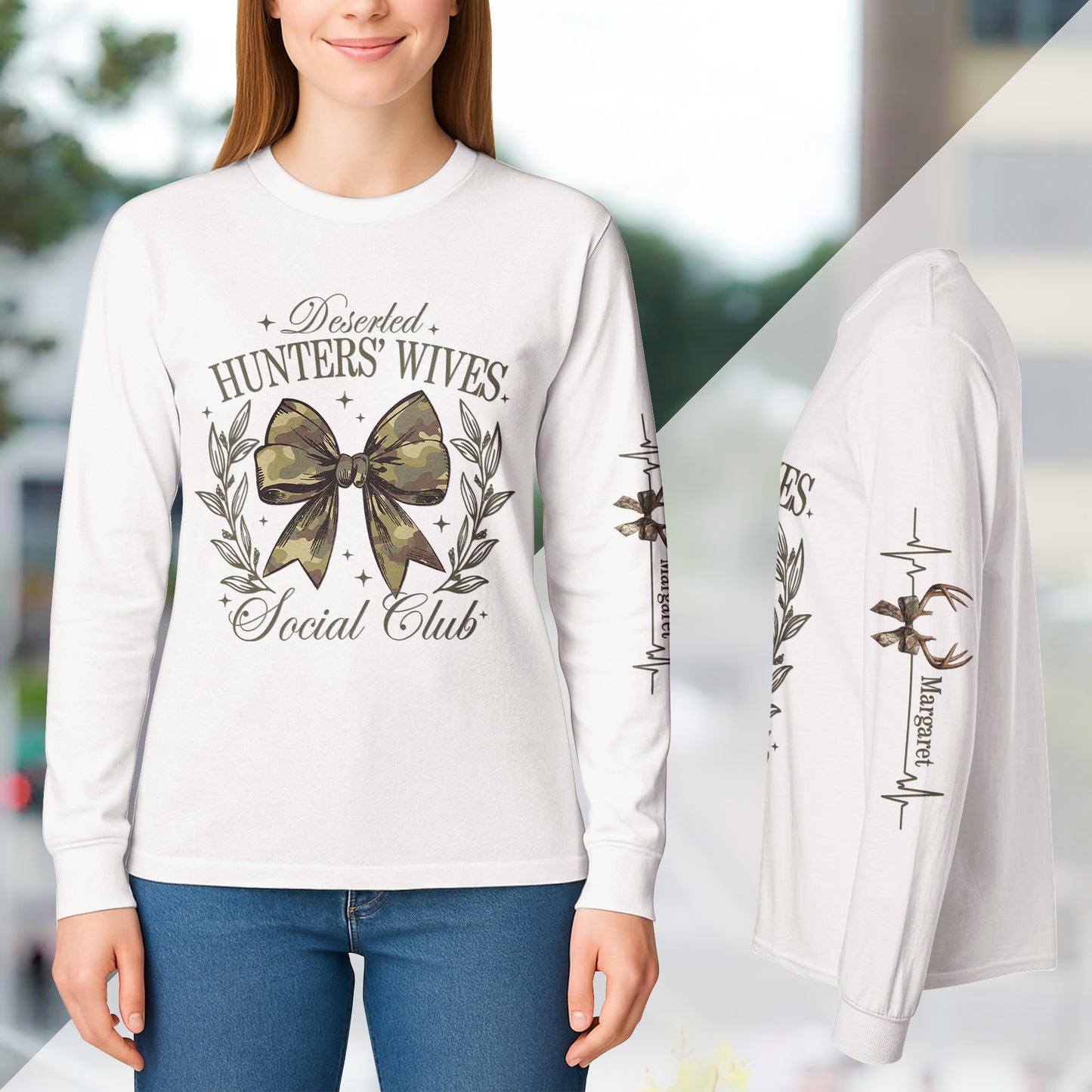 Hunting Wives Social Club - Custom Long Sleeve T-Shirt