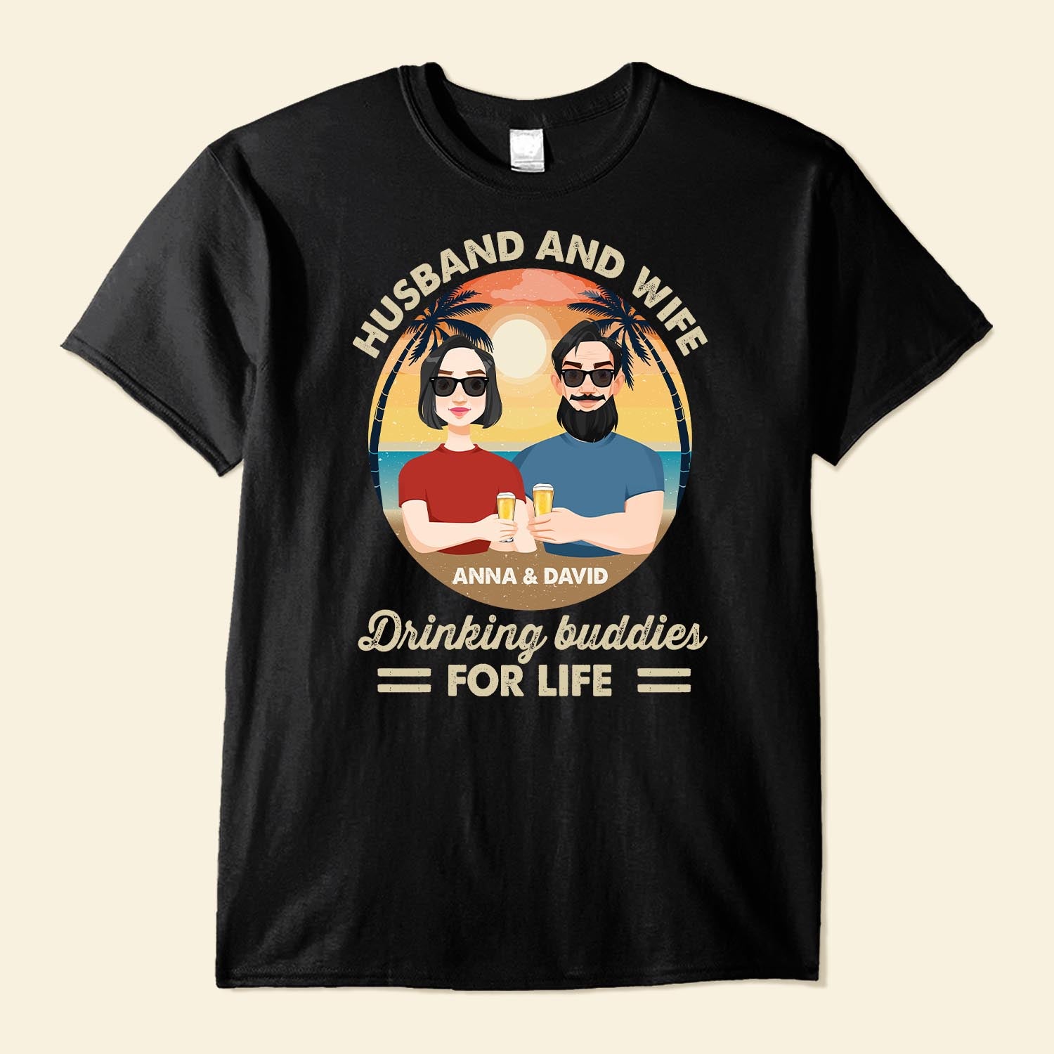 Husband & Wife Drinking Buddies for Life - Personalized Shirt Women Tee / Black / M