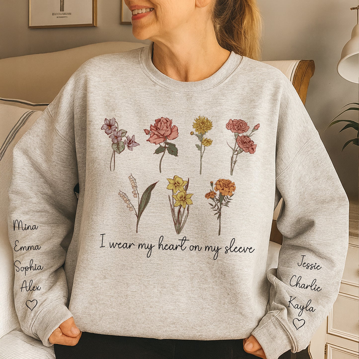 I Wear My Heart On My Sleeve Birth Month Flowers - Personalized Sweatshirt