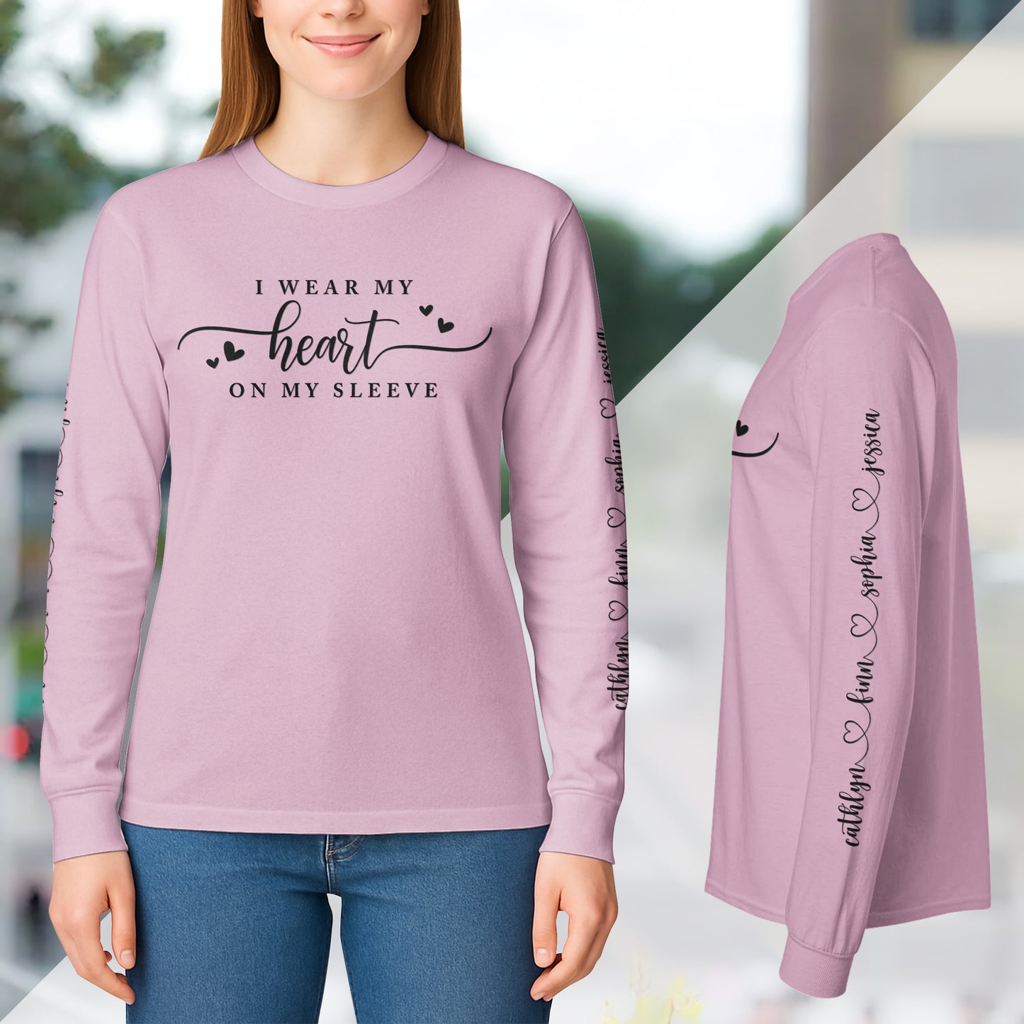 I Wear My Heart On My Sleeve - Custom Long Sleeve T-Shirt