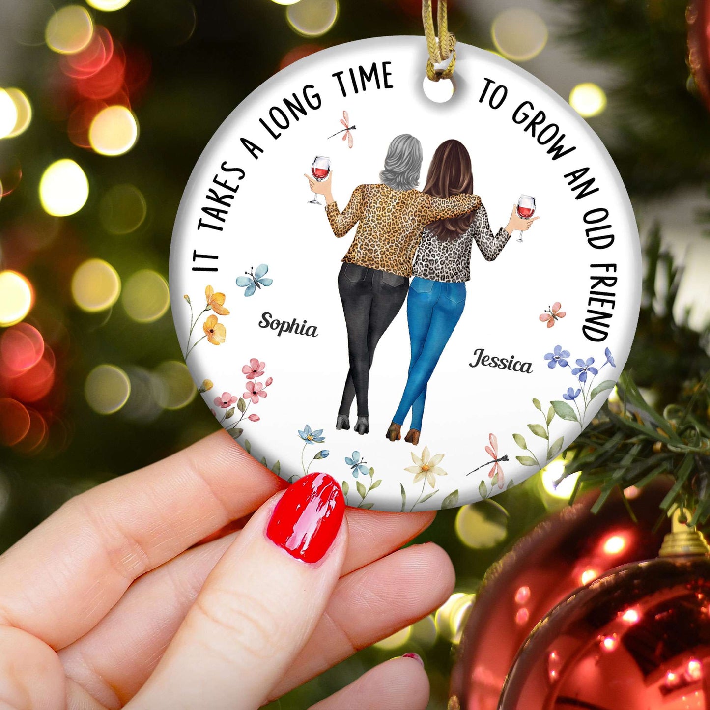 It Takes A Long Time To Grow An Old Friend - Personalized Ceramic Ornament - Gift For Friend