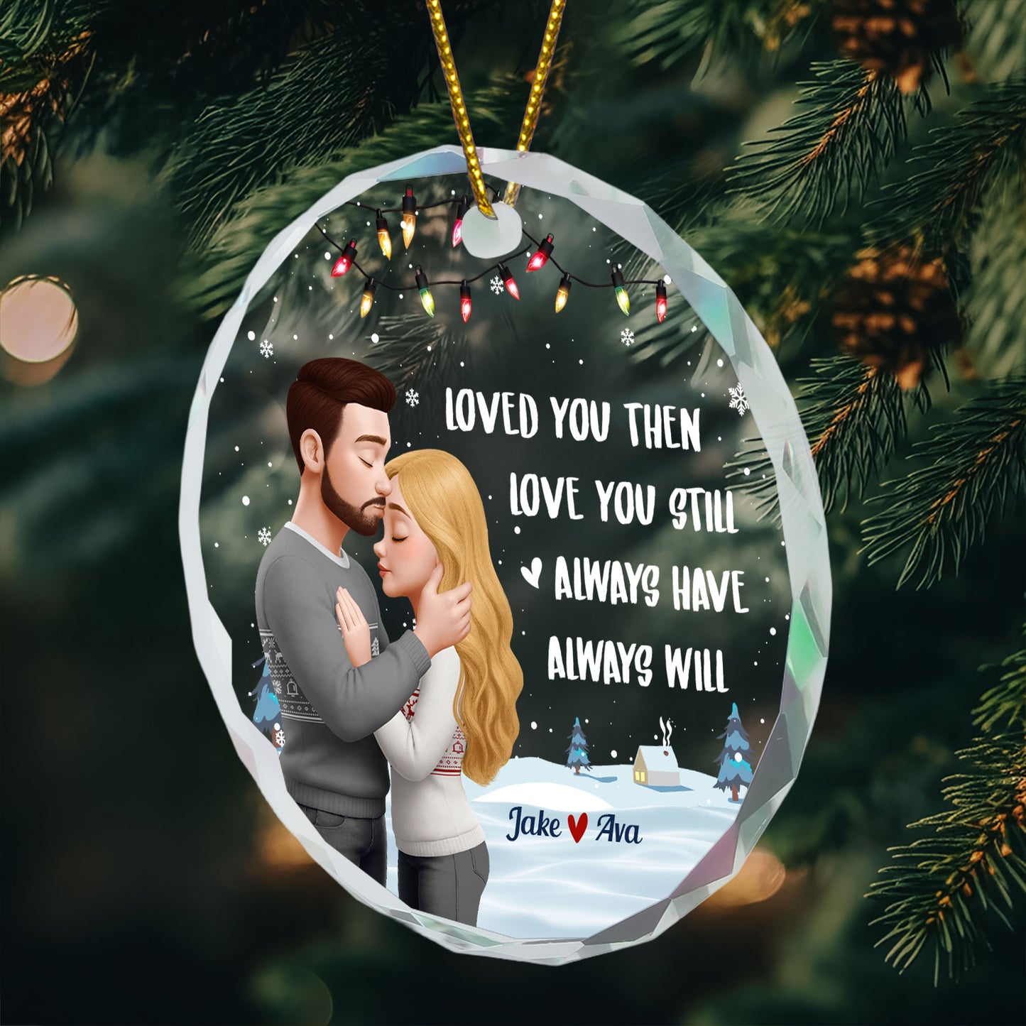 Loved You Then Love You Still - Personalized Glass Ornament