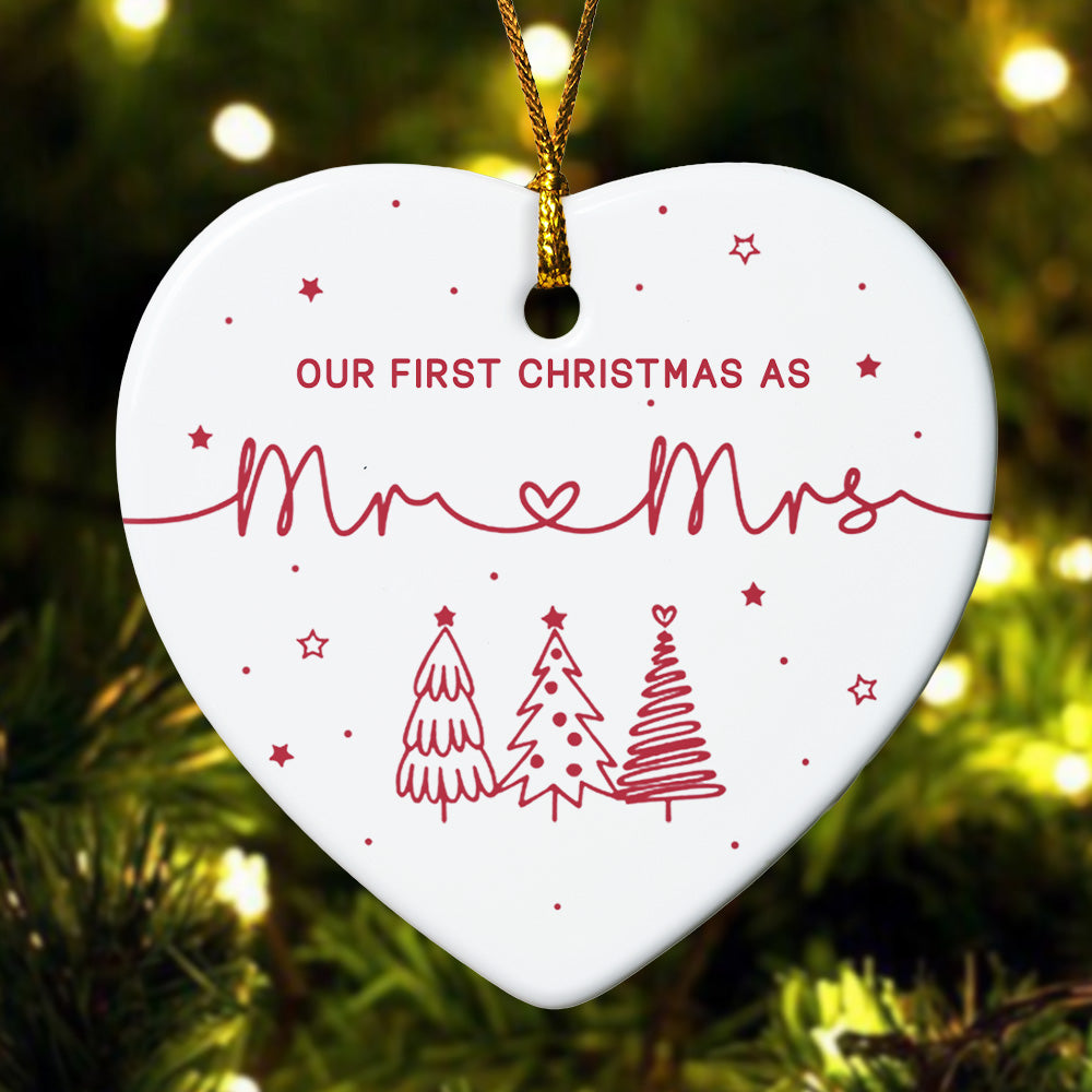 Our First Christmas As Mr And Mrs - Ceramic Ornament
