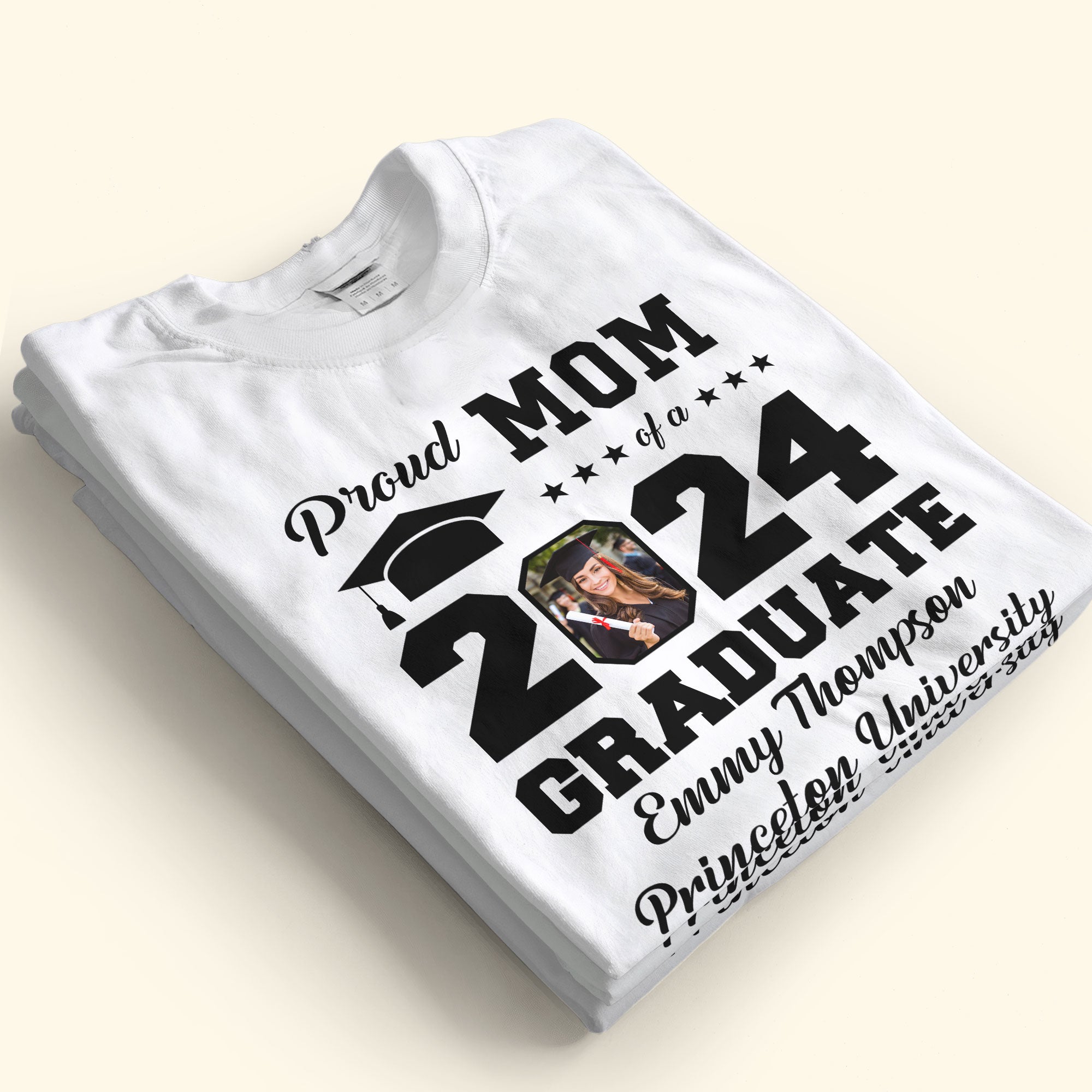 Proud Mom Of A Graduate - Personalized Photo Shirt