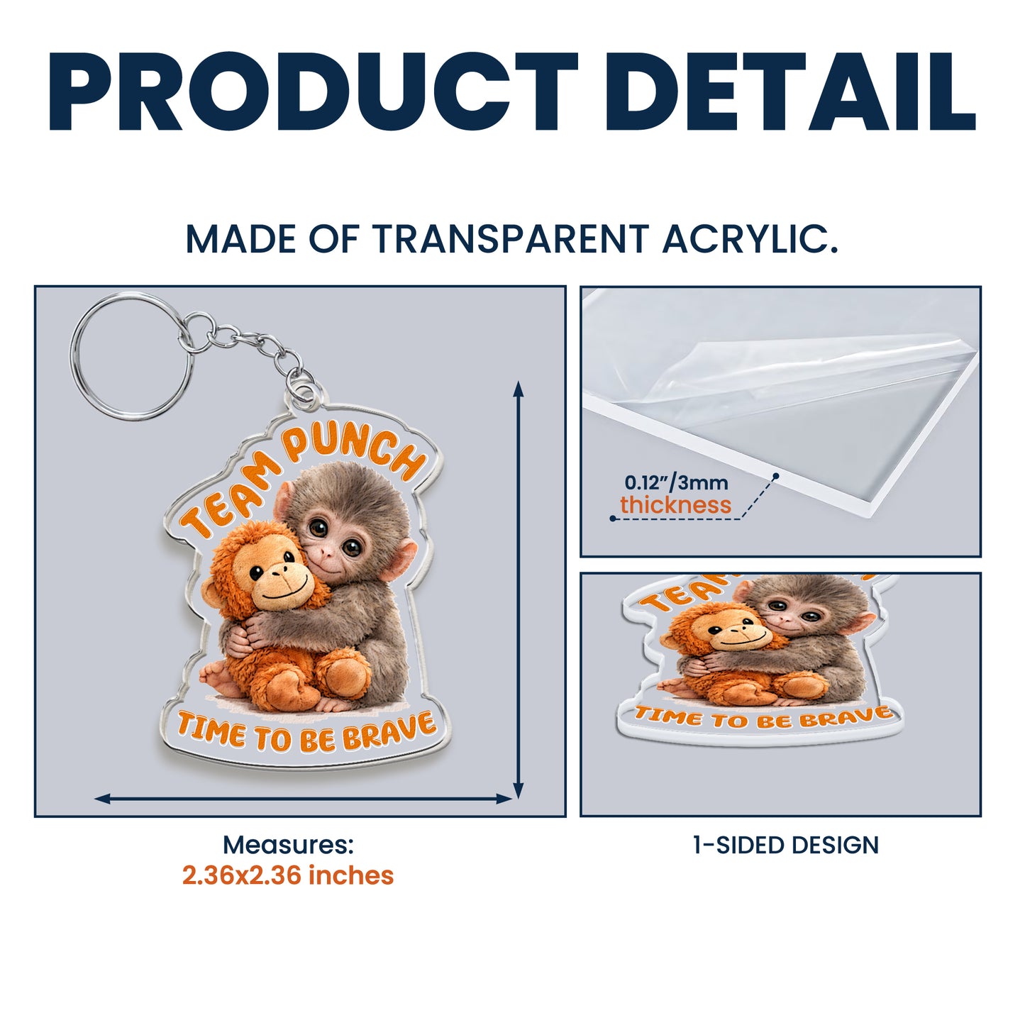 Team-Punch,-Punch-The-Abandoned-Baby-Monkey-Time-To-Be-Brave-Keychain-4