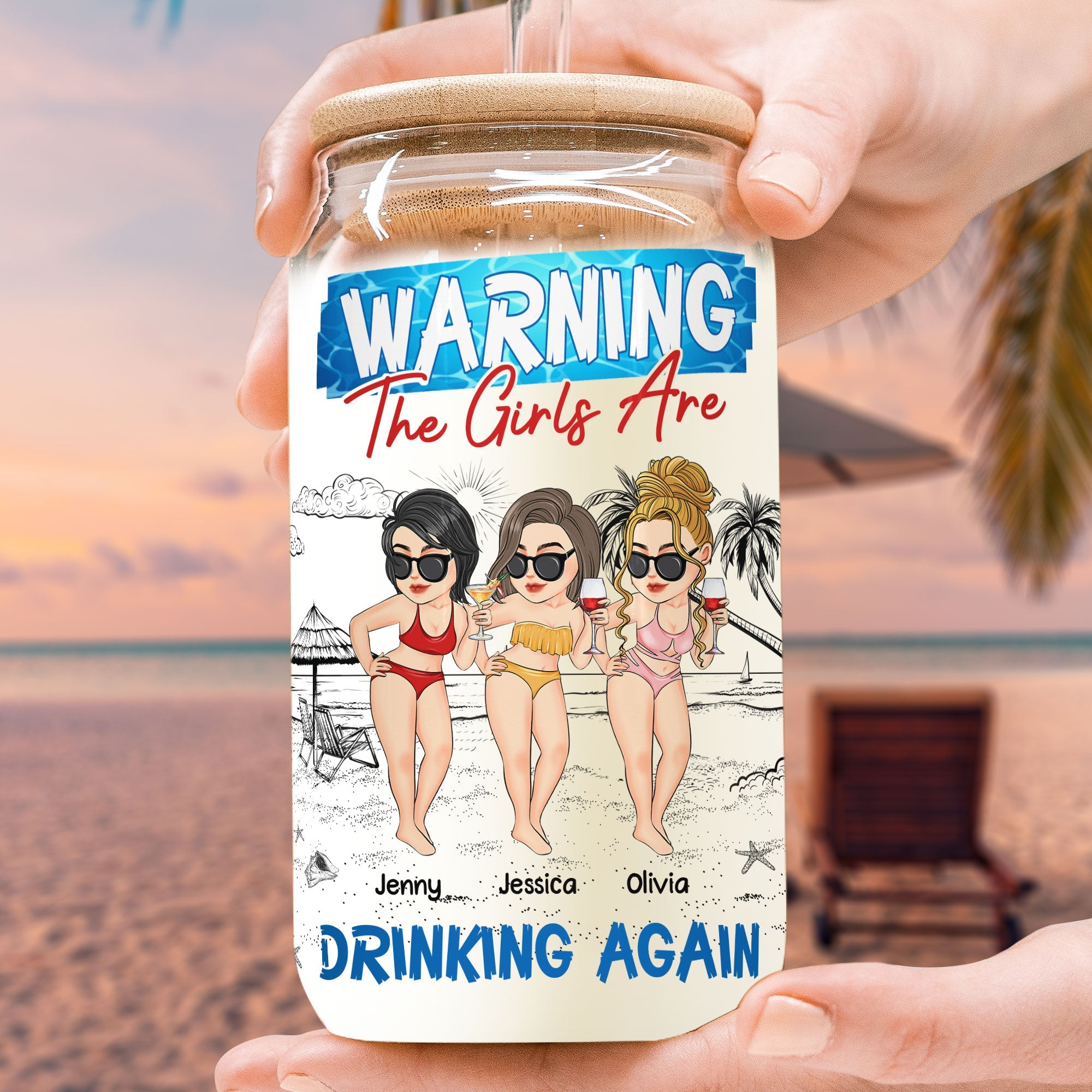 Warning! The Girls Are Drinking Again - Personalized Glass Cup 10 Oz