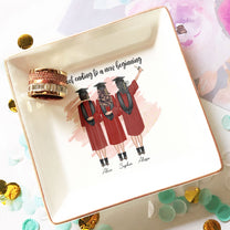 We Believed We Could So We Did - Personalized Jewelry Dish