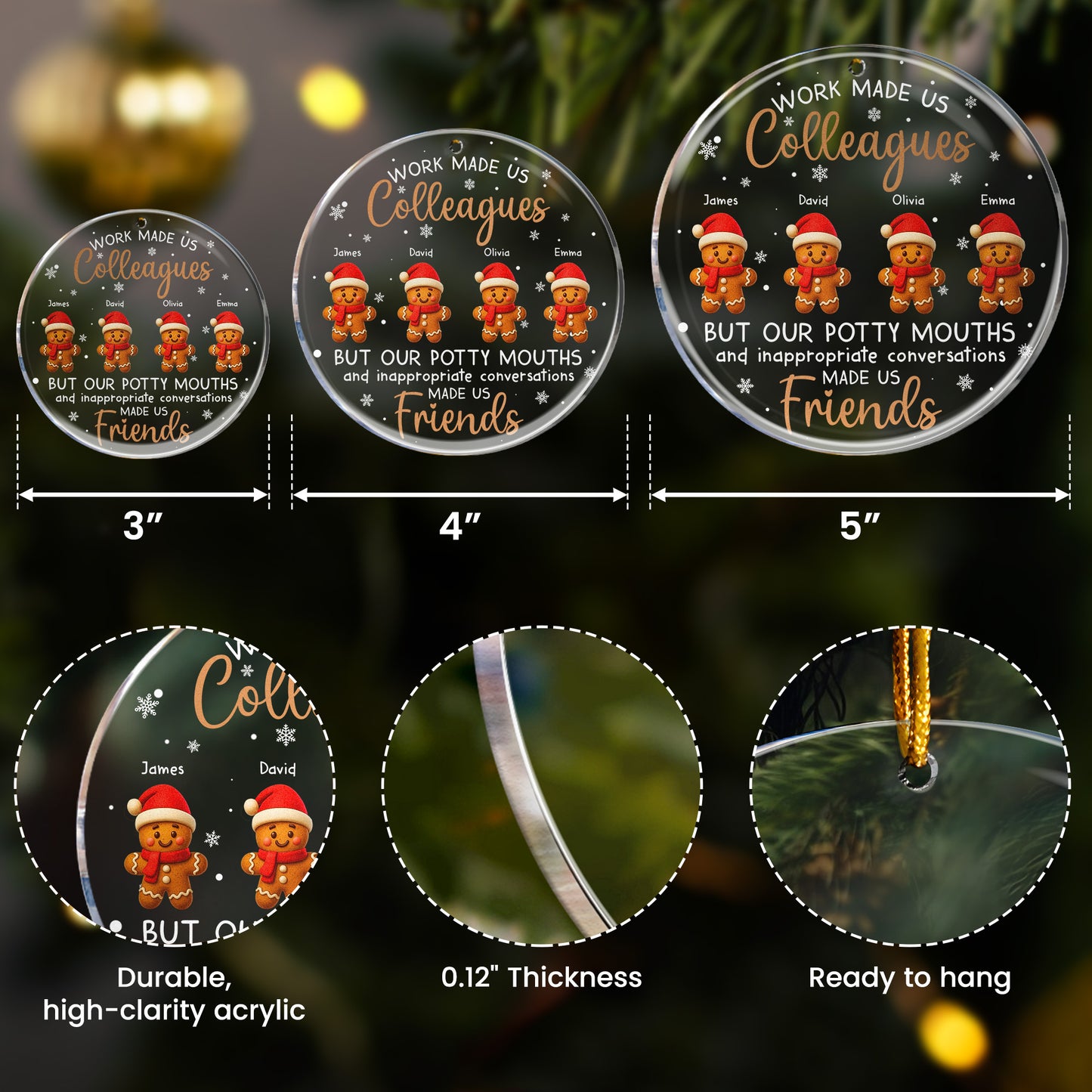 Work Made Us Colleagues - Gingerbread Team - Personalized Acrylic Ornament