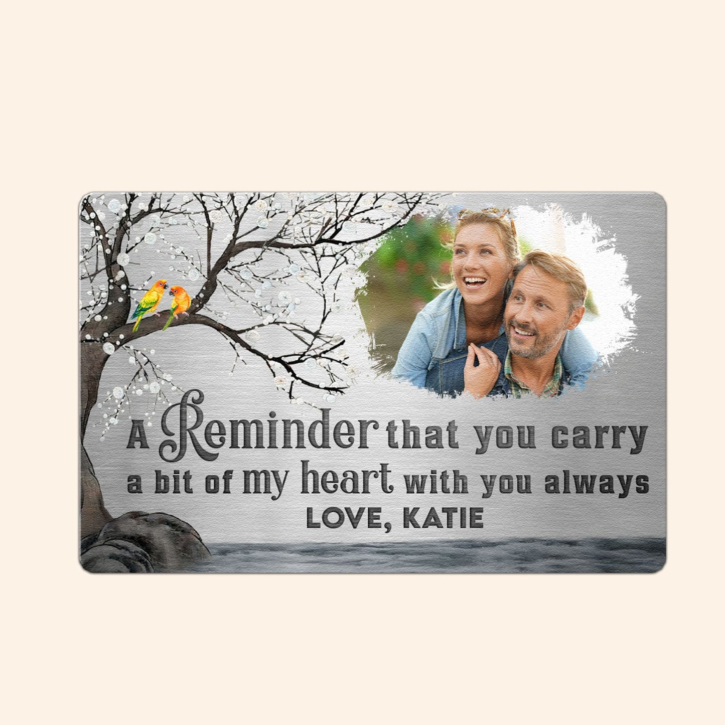 A Reminder That You Carry A Bit Of My Heart - Personalized Aluminum Photo Wallet Card