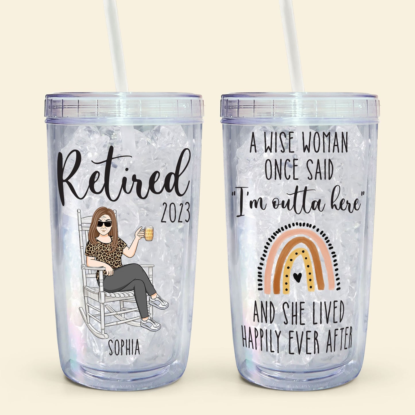 A Wise Woman Once Said "I'm Outta Here" - Personalized Acrylic Tumbler With Straw