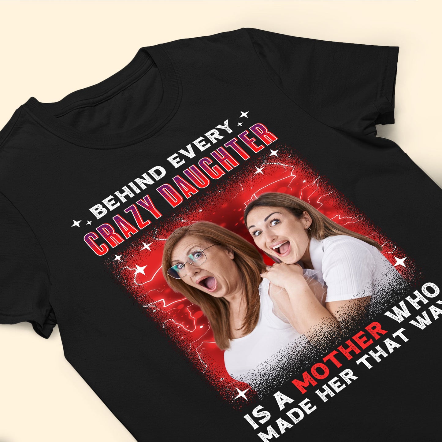 Behind Every Crazy Daughter Vintage Tee - Personalized Photo Shirt