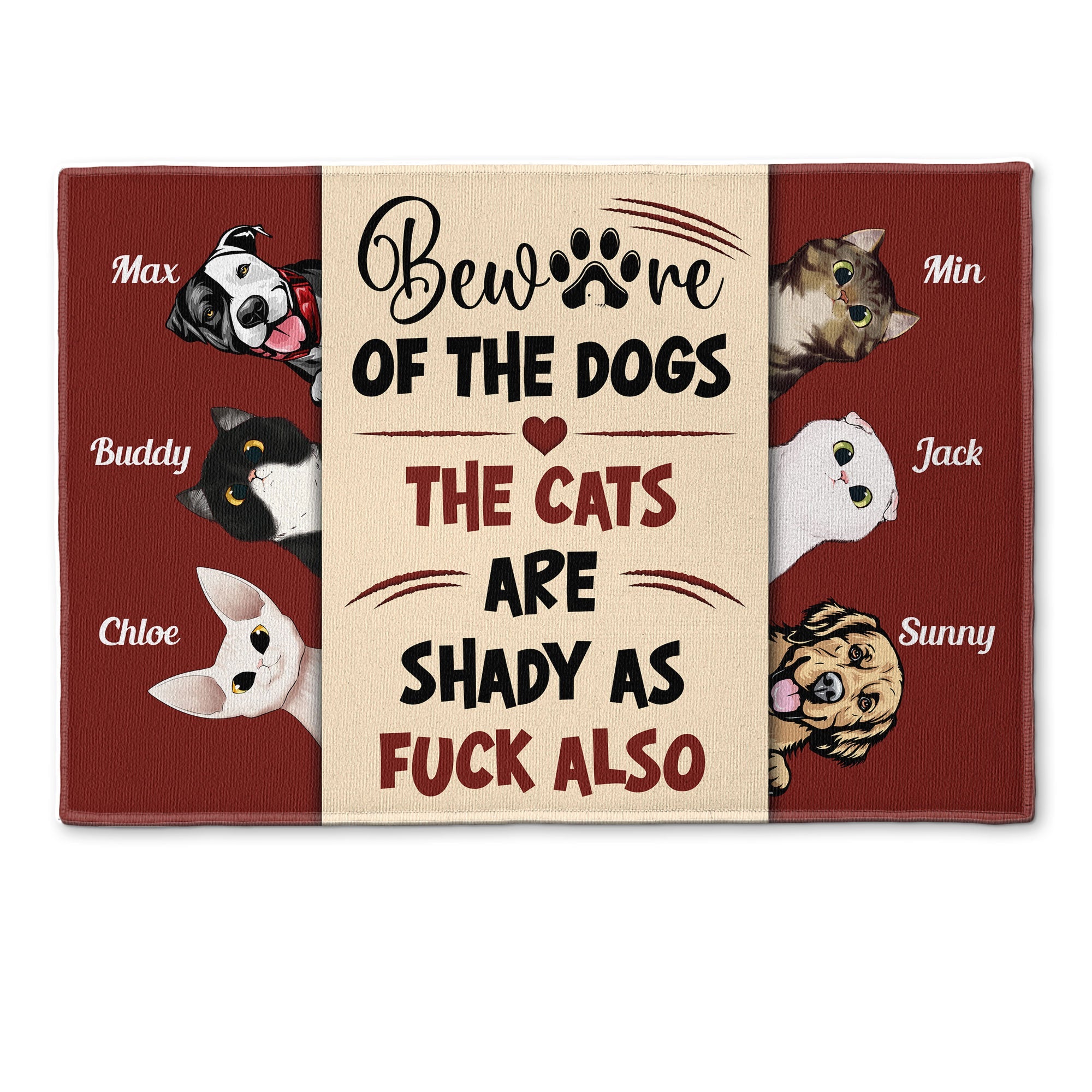 Beware Of The Dog, The Cat Is Shady Personalized Doormat