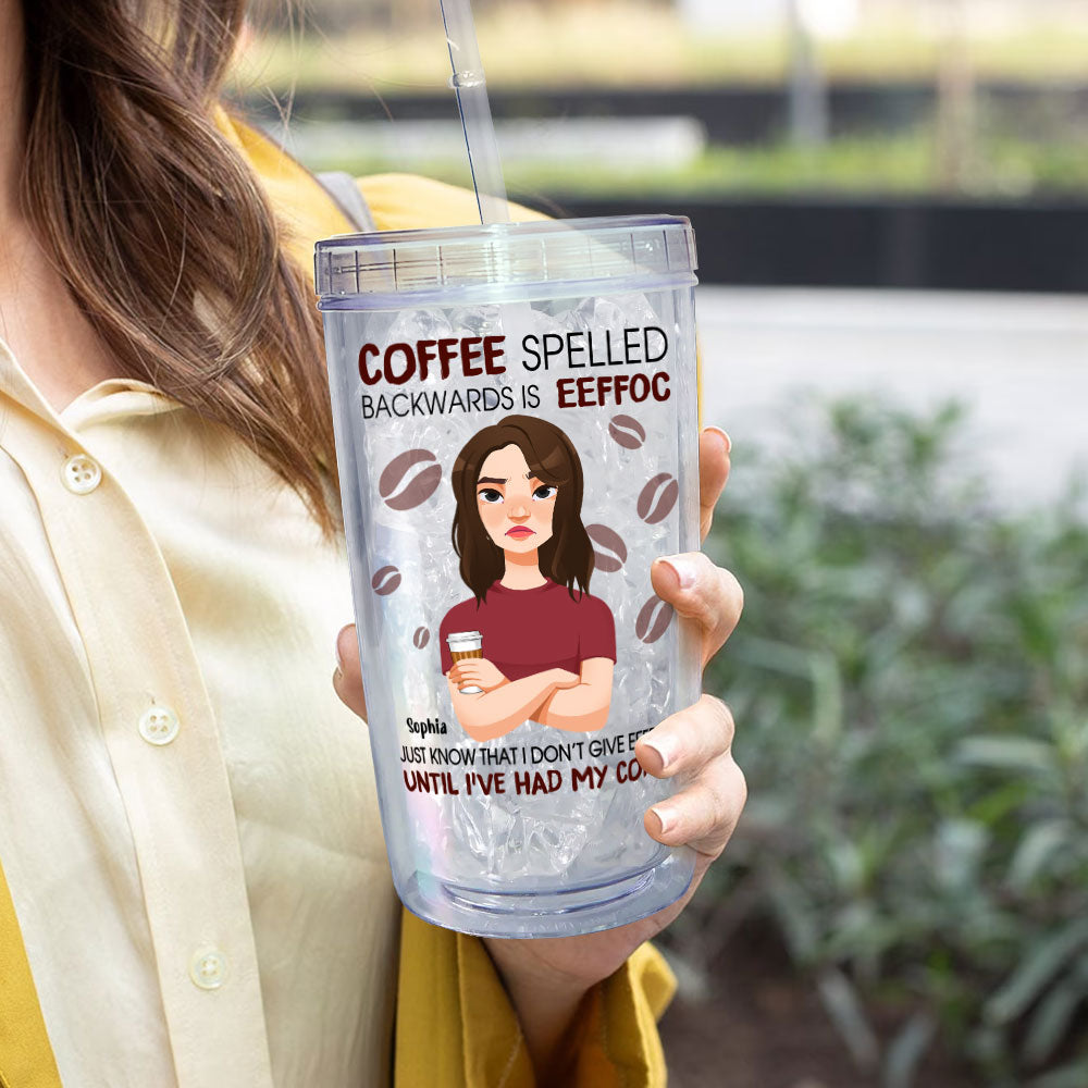 Coffee Spelled Backwards - Personalized Acrylic Tumbler With Straw
