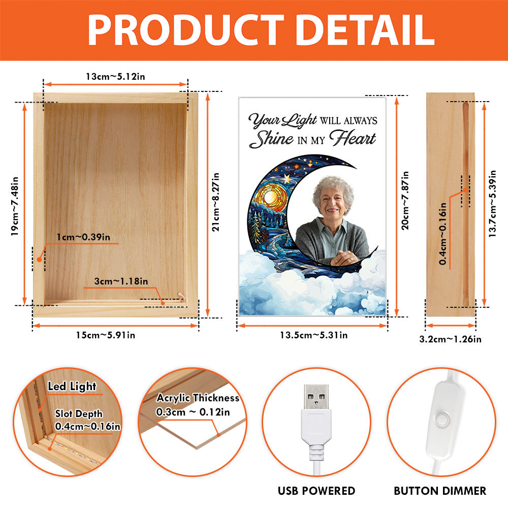 Custom Photo Your Light Will Always Shine - Personalized Photo Frame Light Box