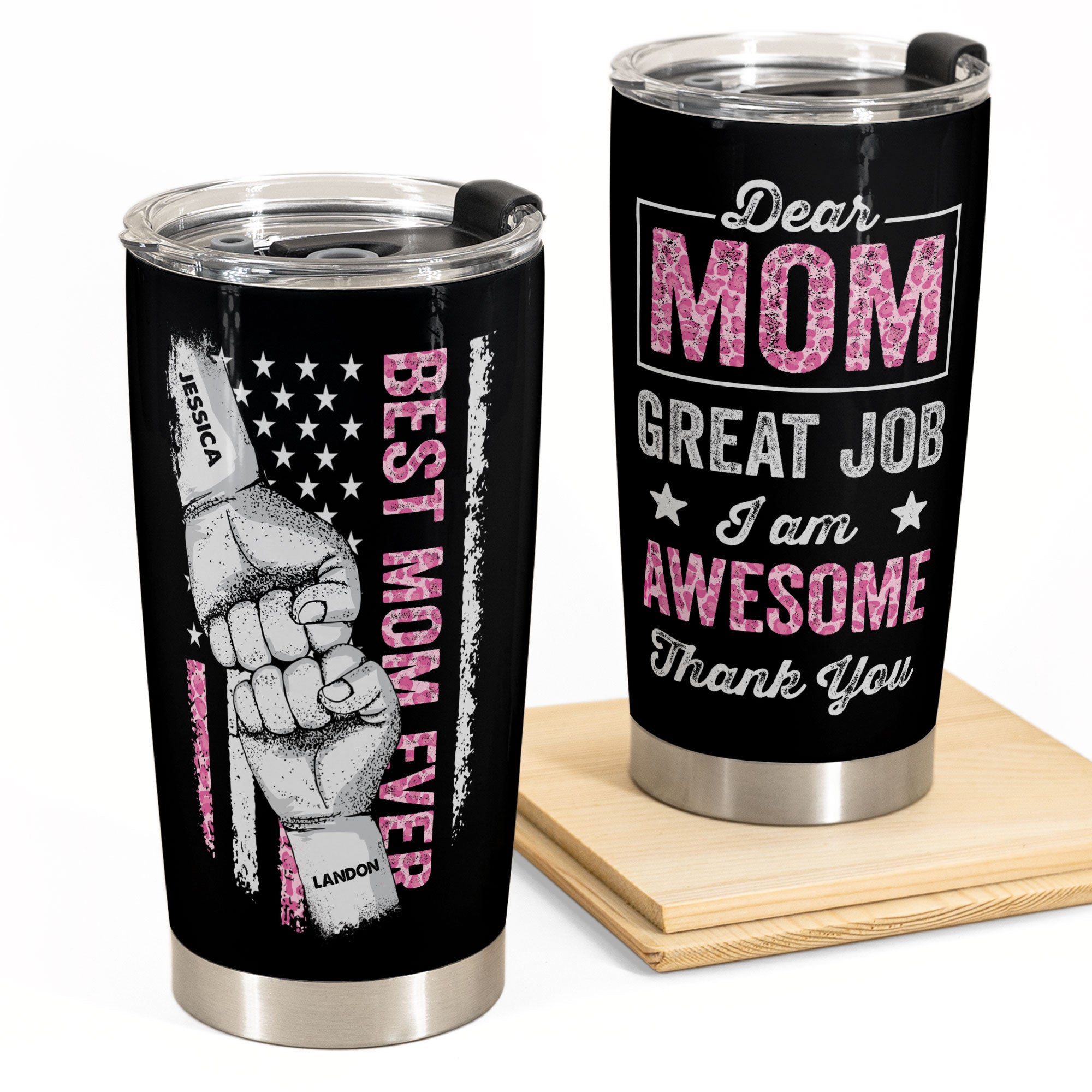 Dear Mom Great Job I Am Awesome - Personalized Tumbler Cup - Birthday –  Macorner