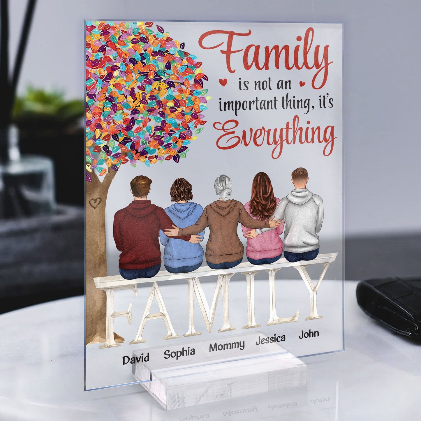Family Is Not An Important Thing, It's Everything - Personalized Acrylic Plaque