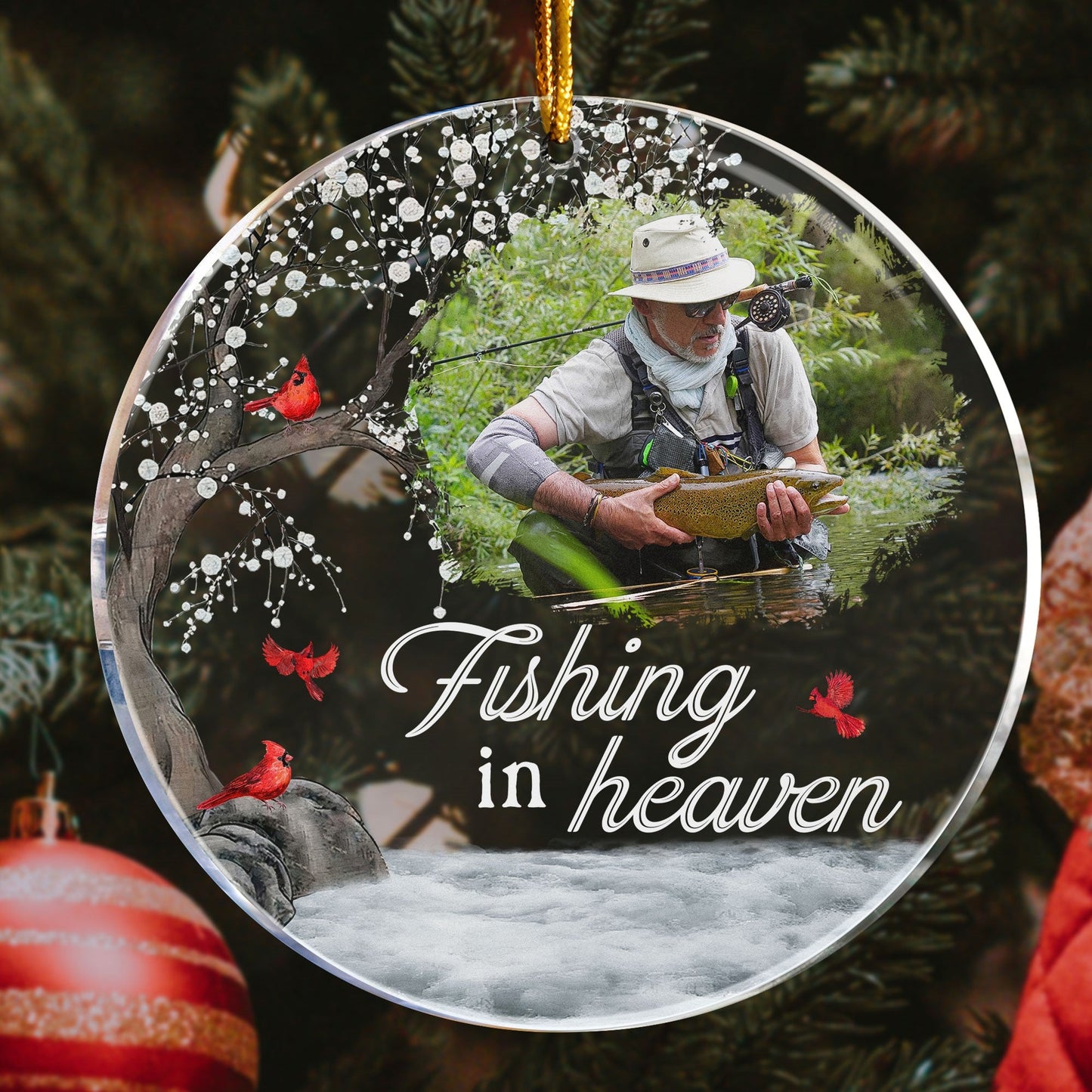 Fishing In Heaven Loss Of Dad, Husband Memorial - Personalized Acrylic Photo Ornament