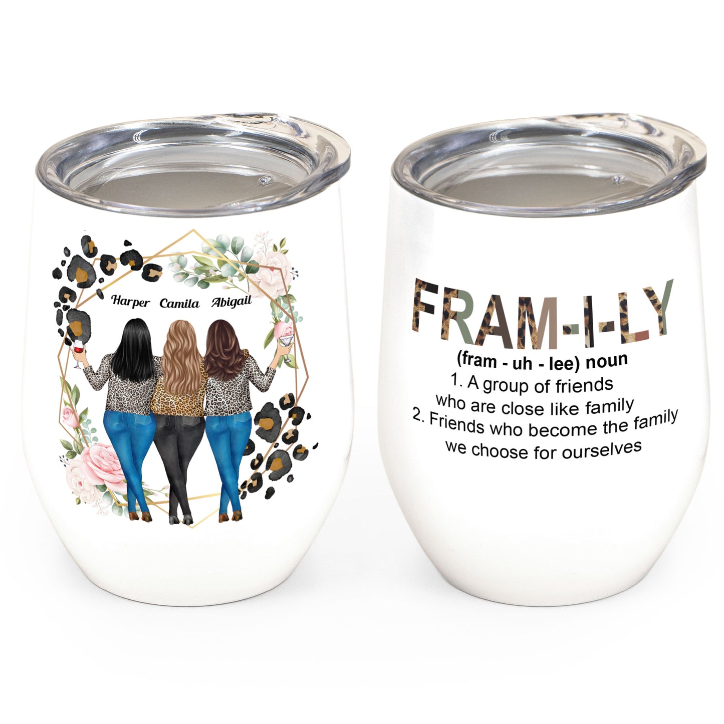 Framily - Personalized Wine Tumbler - Birthday Gift For Friends, Besties, Soul Sisters