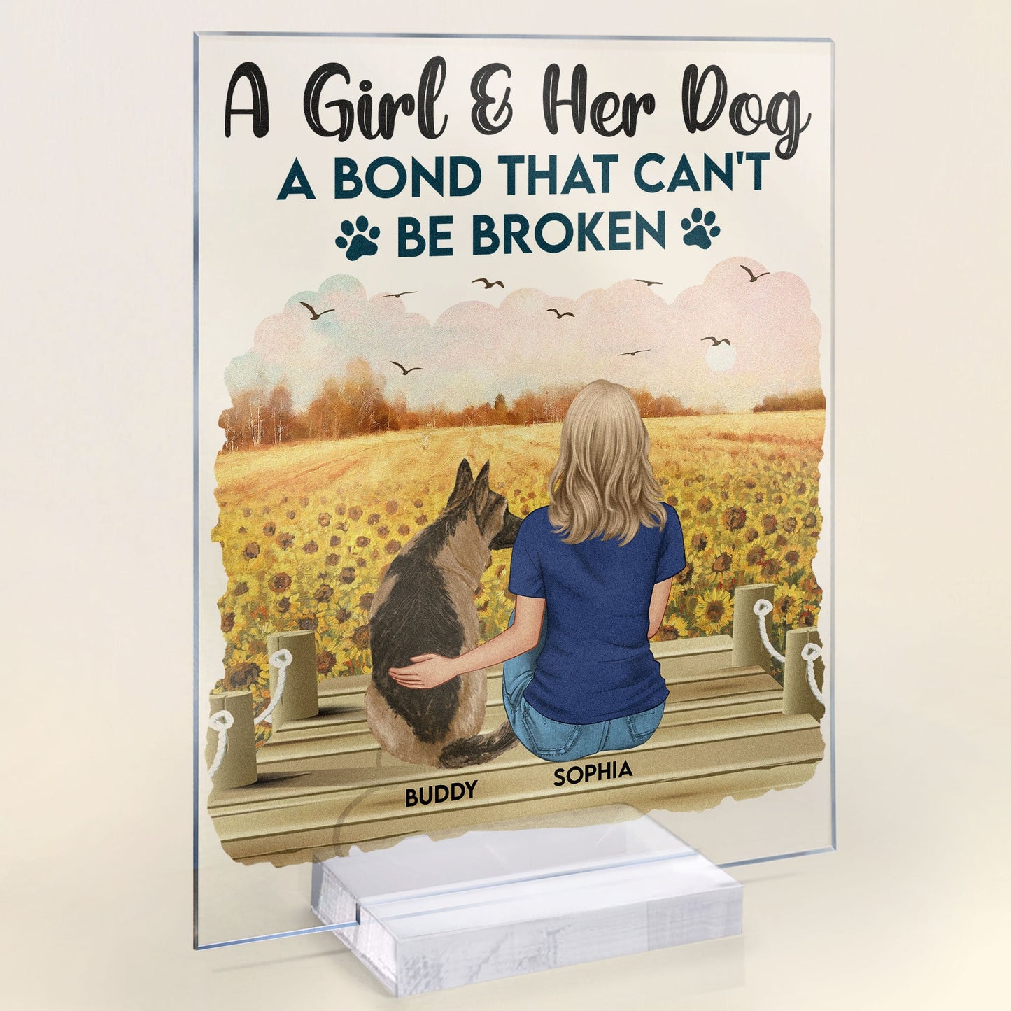 Girl And Her Dog A Bond That Can't Be Broken - Personalized Acrylic Plaque