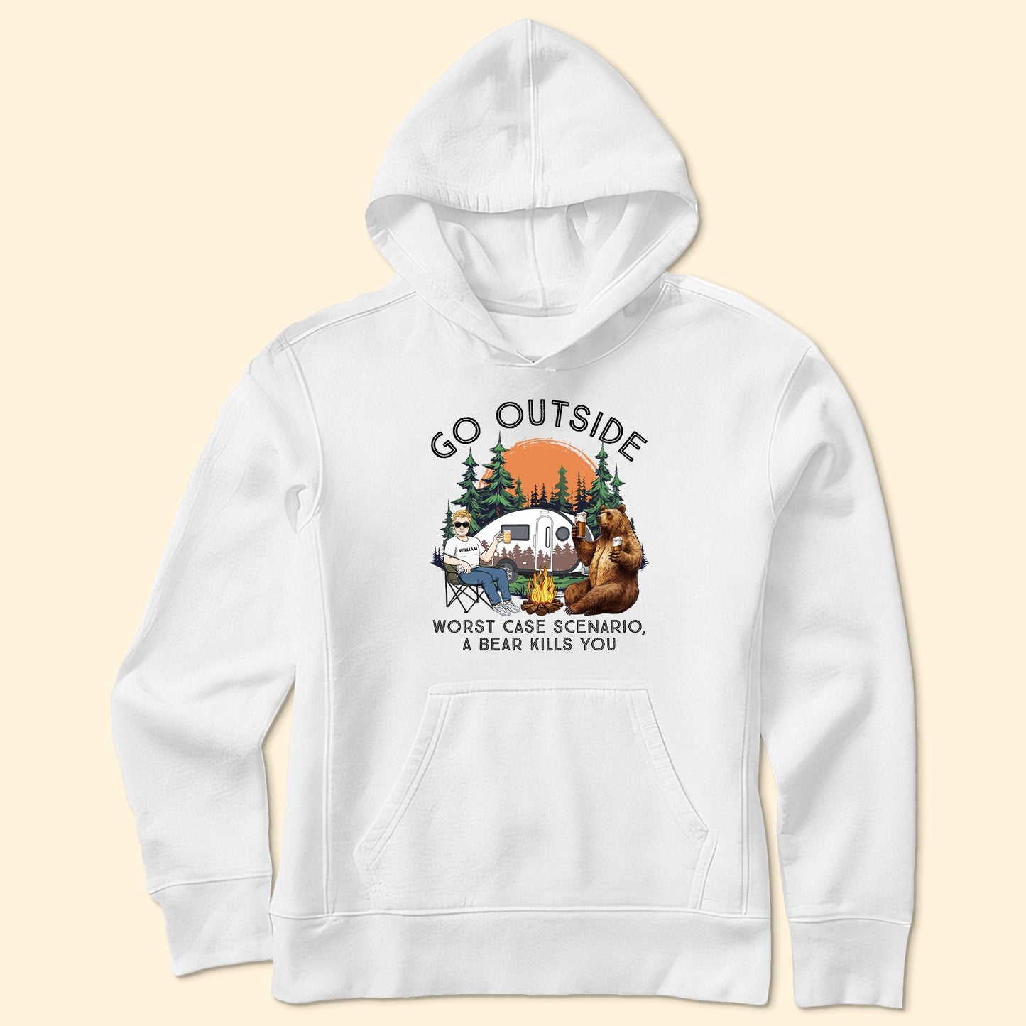 Go Outside Worst Case Scenario, A Bear Kills You Camping - Personalized Shirt