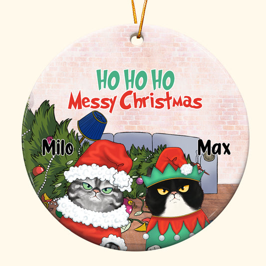 Ho Ho Ho Messy Christmas - Personalized Aluminum Ornament - Christmas Gift For Cat Lovers