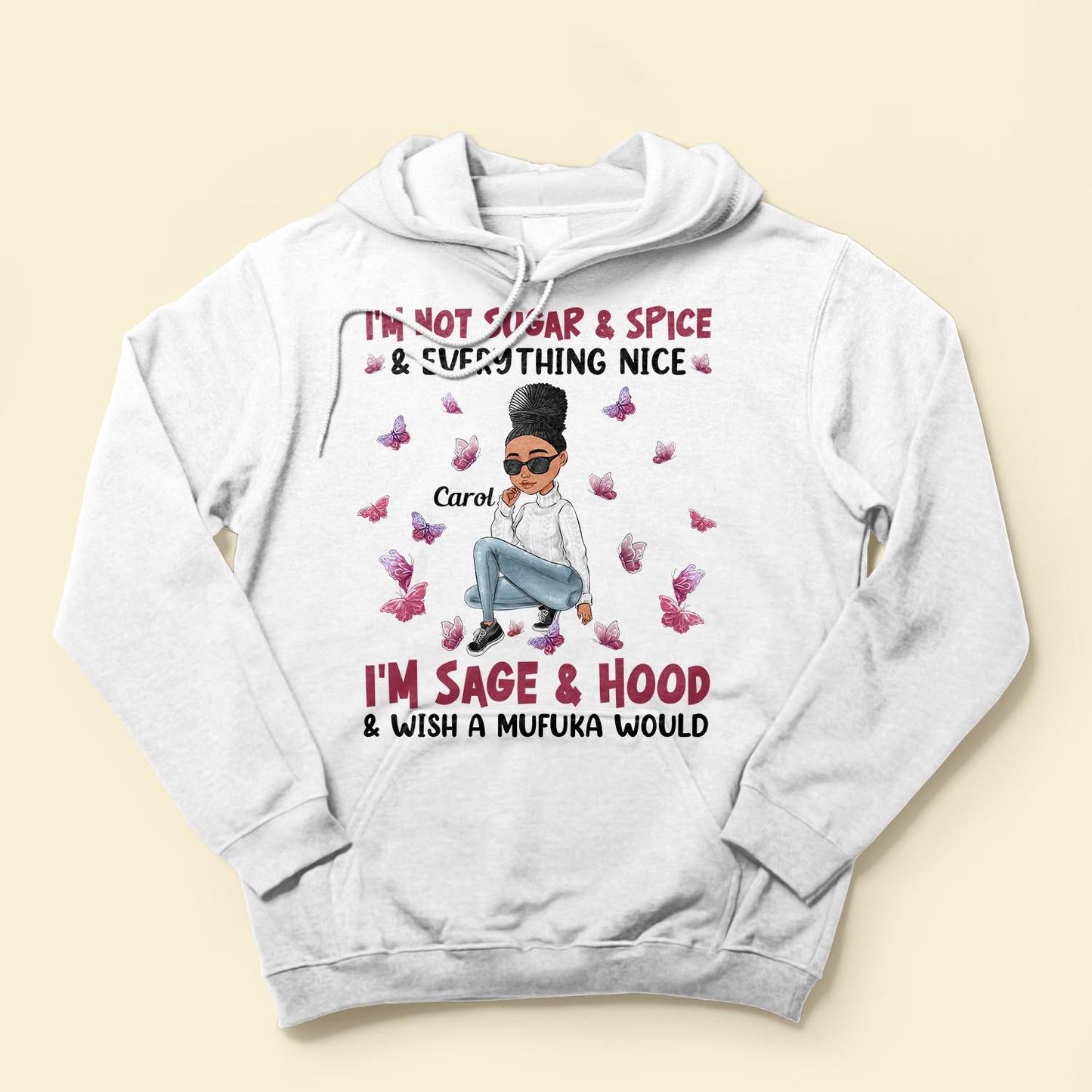 I'm Not Sugar Spice & Everything Nice Ver 2  - Personalized Shirt - Sassy Girls