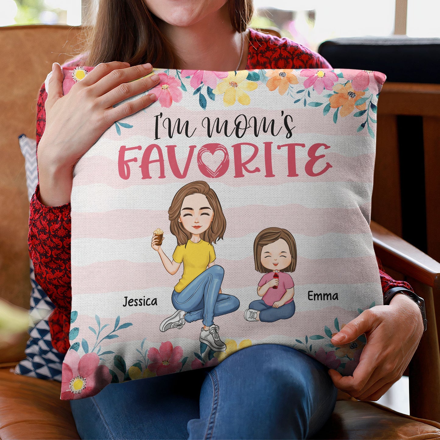 I'm Mom's Favorite - Personalized Pillow (Insert Included)