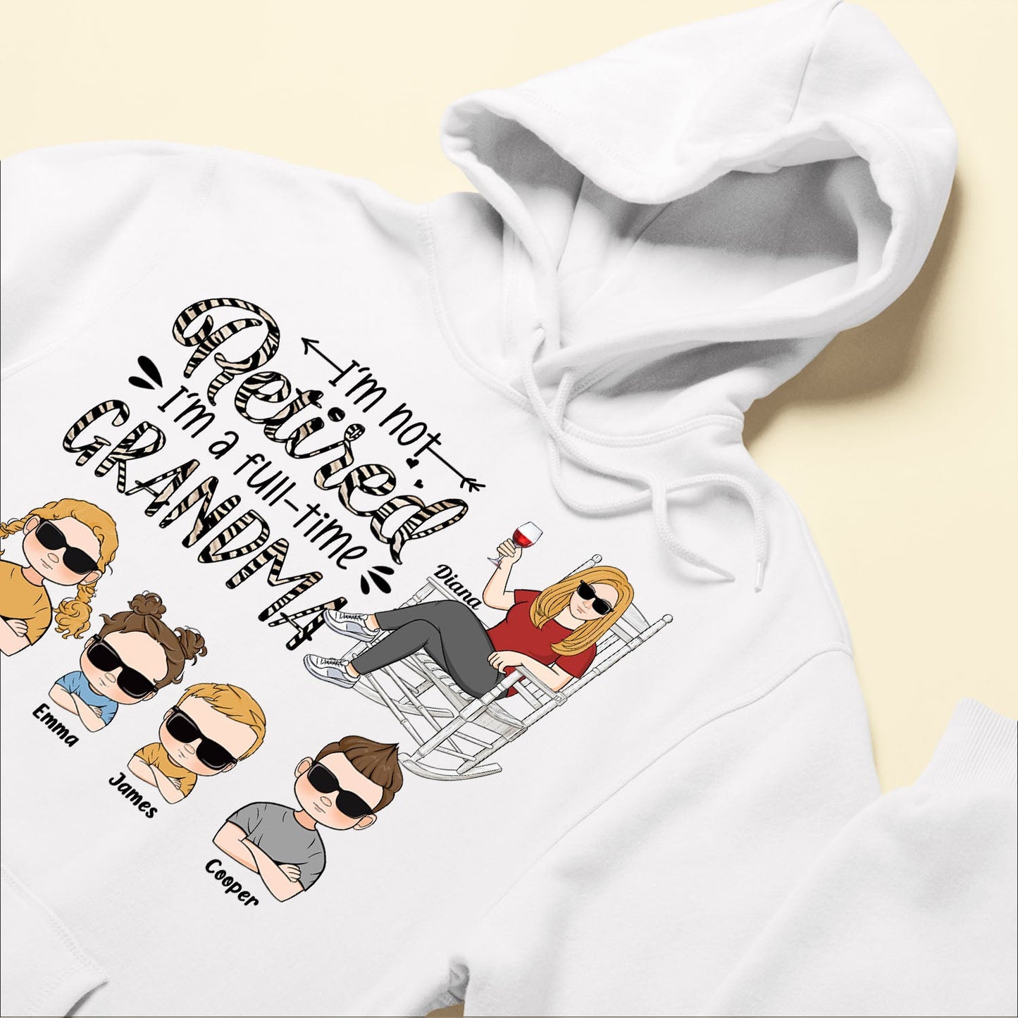 I'm Not Retired, I'm A Full-Time Grandma - Personalized Shirt