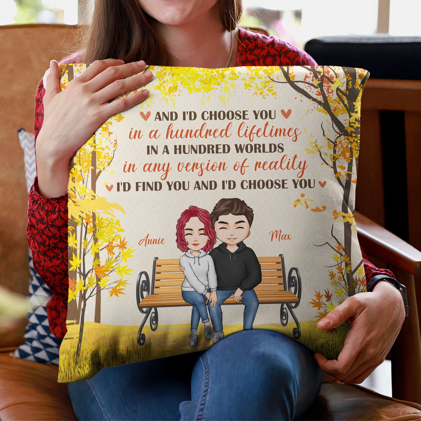 I'd Find You And I'd Choose You - Personalized Pillow (Insert Included) - Fall Season, Anniversary Gift For Husband, Wife, Spouse, Home Decor, Fall Vibes