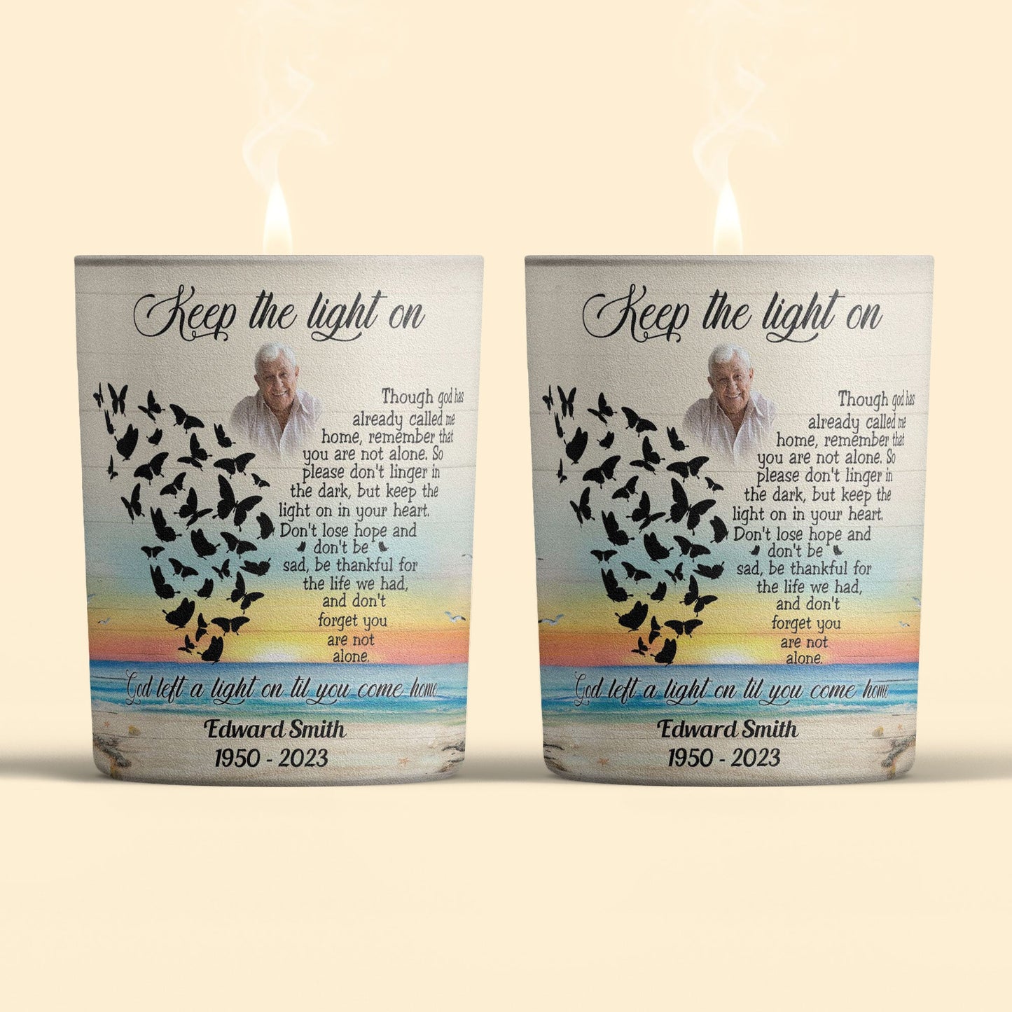 Keep The Light On Though God Has Already Called Me Home - Personalized Photo Candle