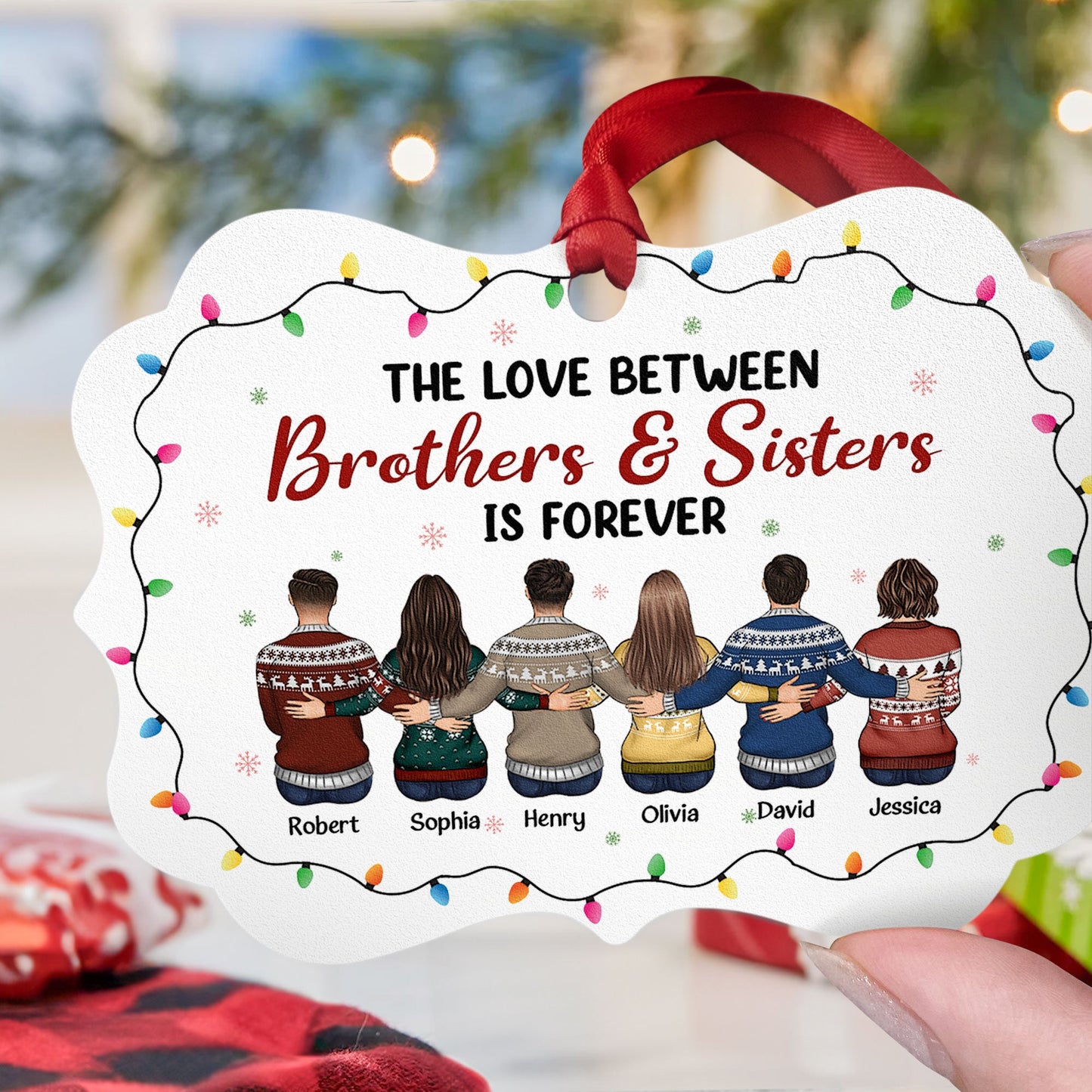 Love Between Brothers & Sisters - Personalized Aluminum Ornament