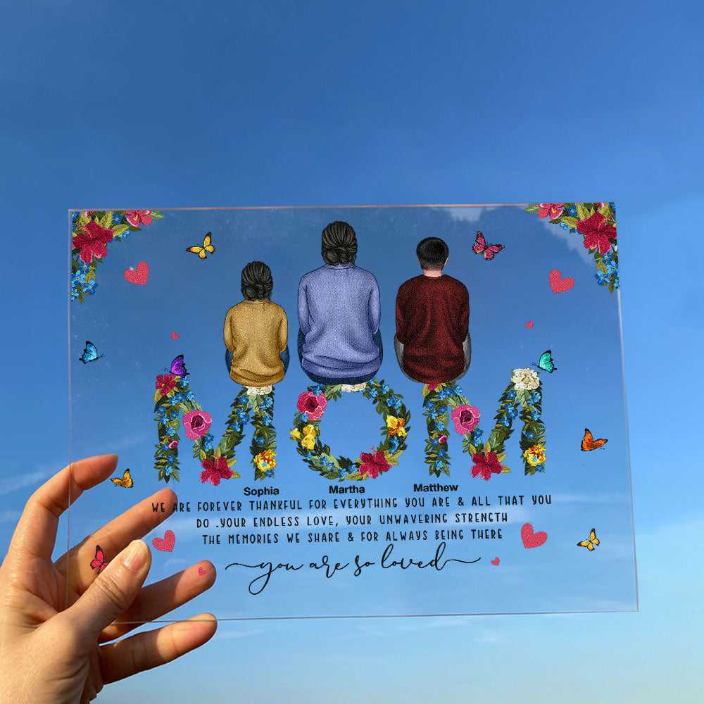 Mom, You Are So Loved - Personalized Acrylic Plaque - Loving, Mother's Day, Birthday Gift For Mom, Mother, Mommy