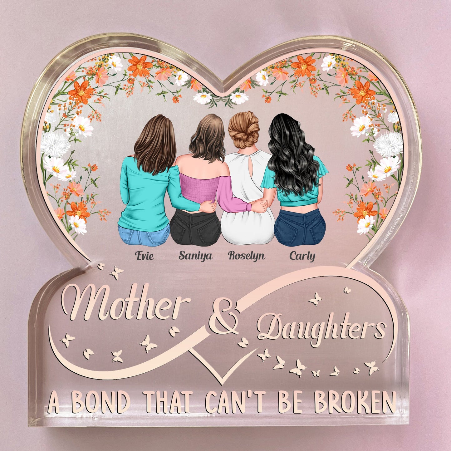Mother & Daughters A Bond That Can't Be Broken - Personalized Acrylic Plaque