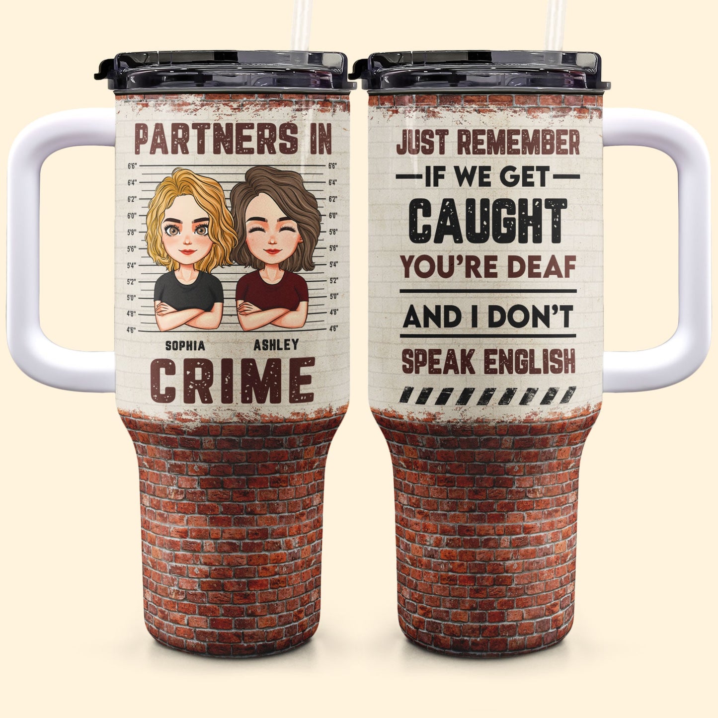 Partners In Crime - Version 3 - Personalized 40oz Tumbler With Straw