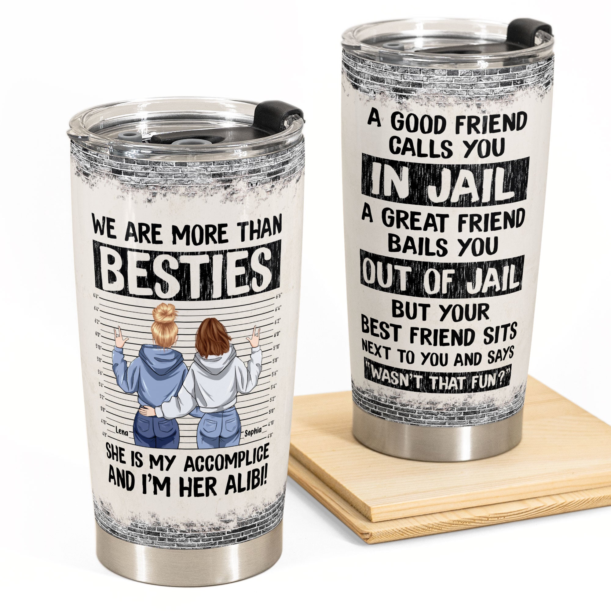 http://macorner.co/cdn/shop/products/SheS-My-Accomplice-_-IM-Her-Alibi-Personalized-Tumbler-Cup-Birthday-Funny-Gift-For-Sister-Sistas-Soul-Sisters-Friends-_1.jpg?v=1656996527