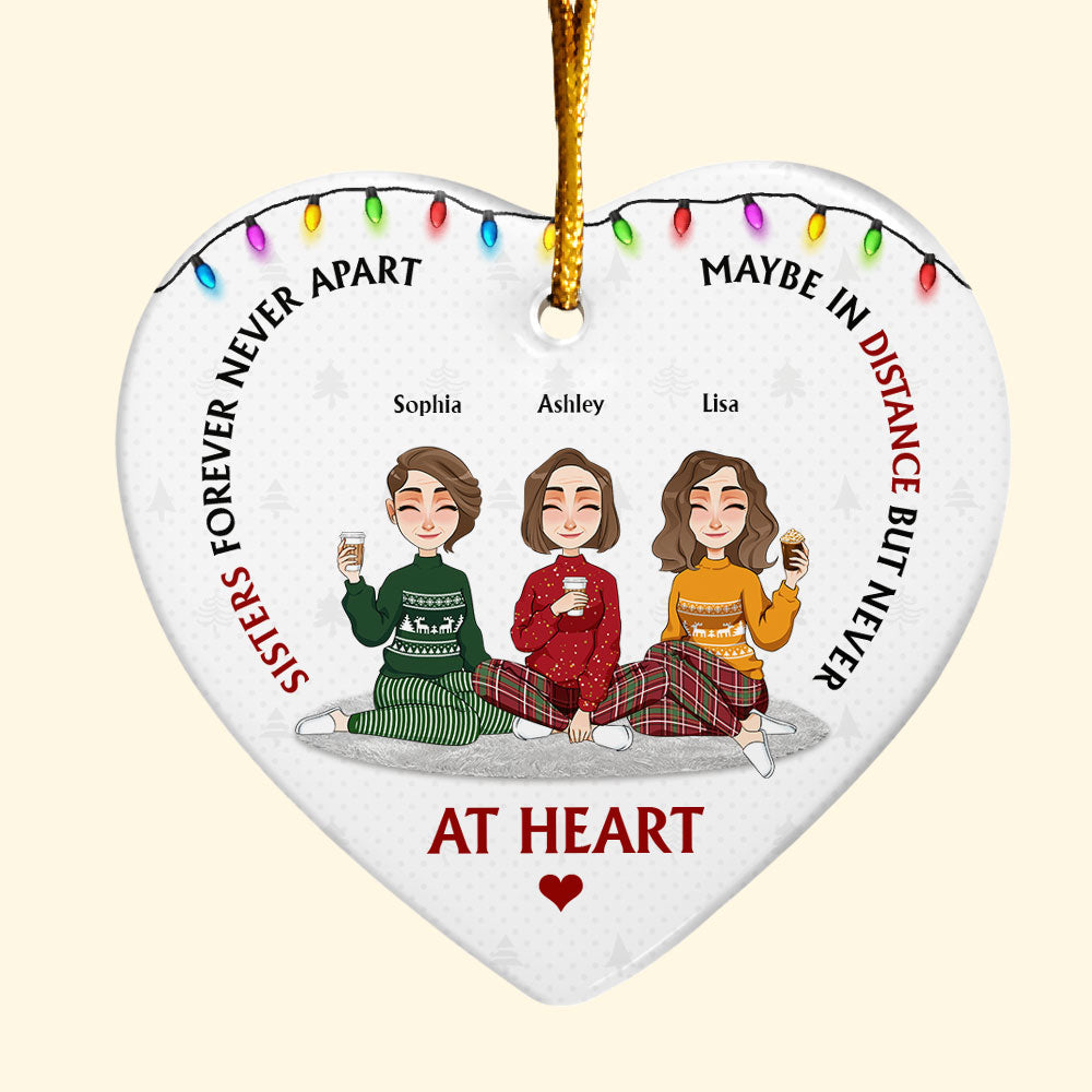 Sisters Forever Never Apart - Personalized Ceramic Ornament